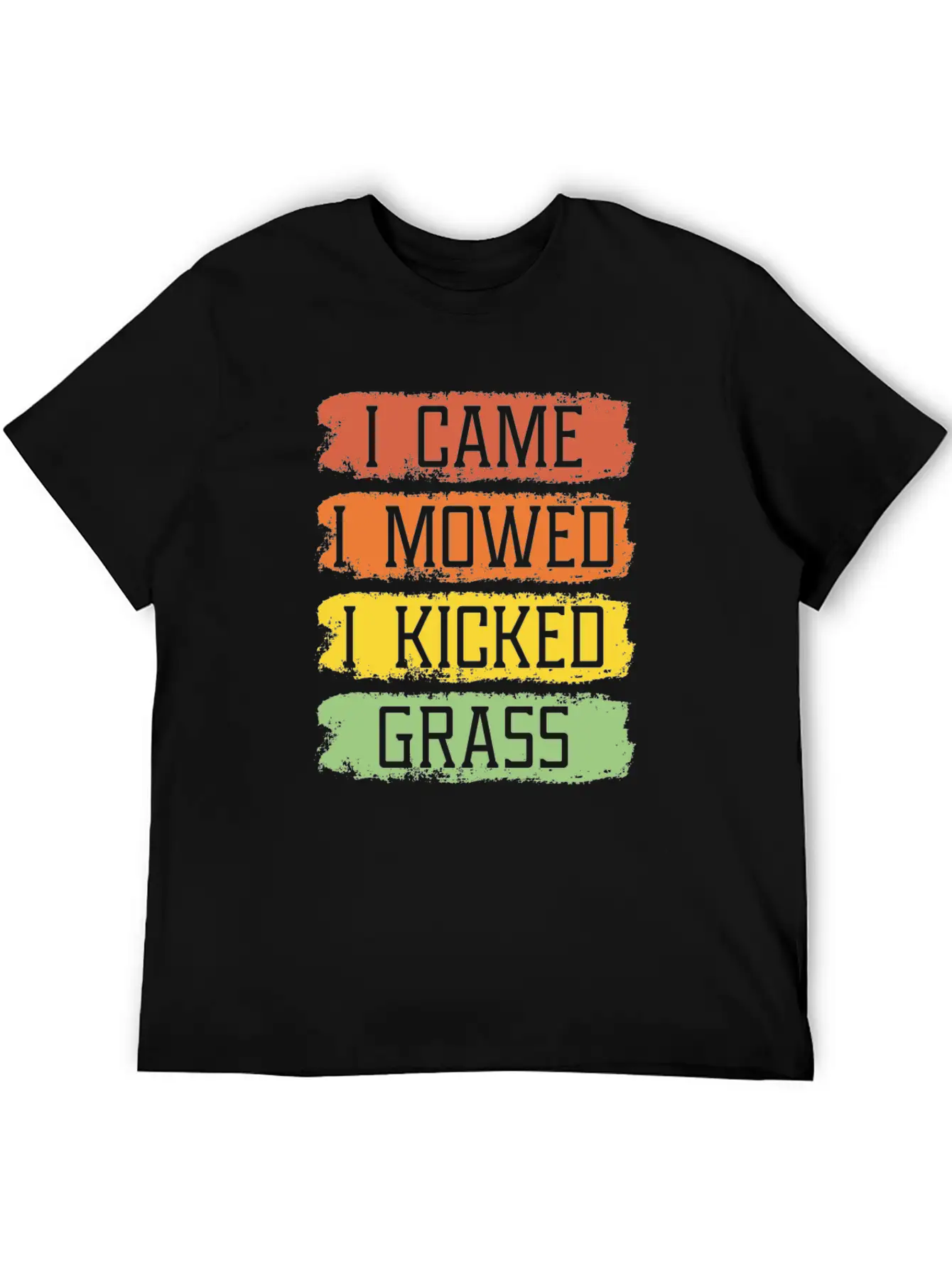 I Came I Mowed I Kicked Grass Funny Lawn Mowing Breathable Soft Cotton T-Shirt – Timeless Casual Look