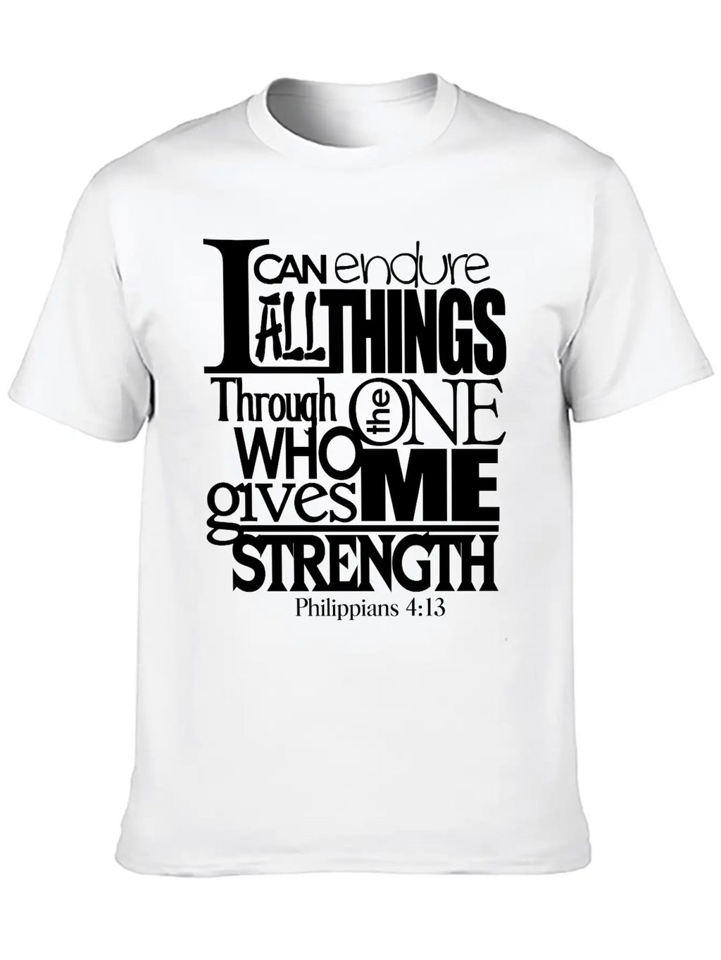 I Can Do All Things Casual Graphic T-Shirt – Simple And Comfortable Daily Wear