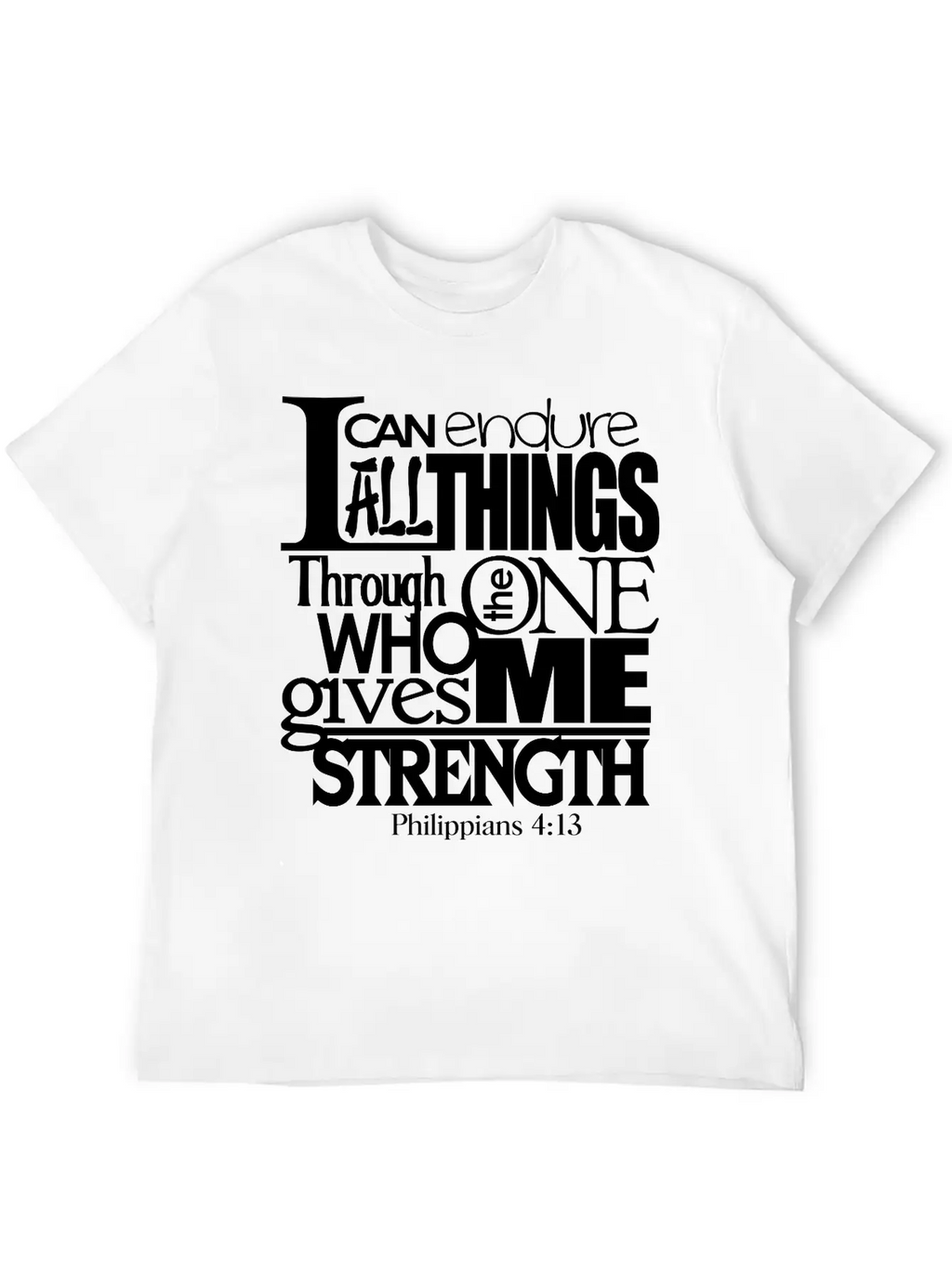 I Can Do All Things Casual Graphic T-Shirt – Simple And Comfortable Daily Wear