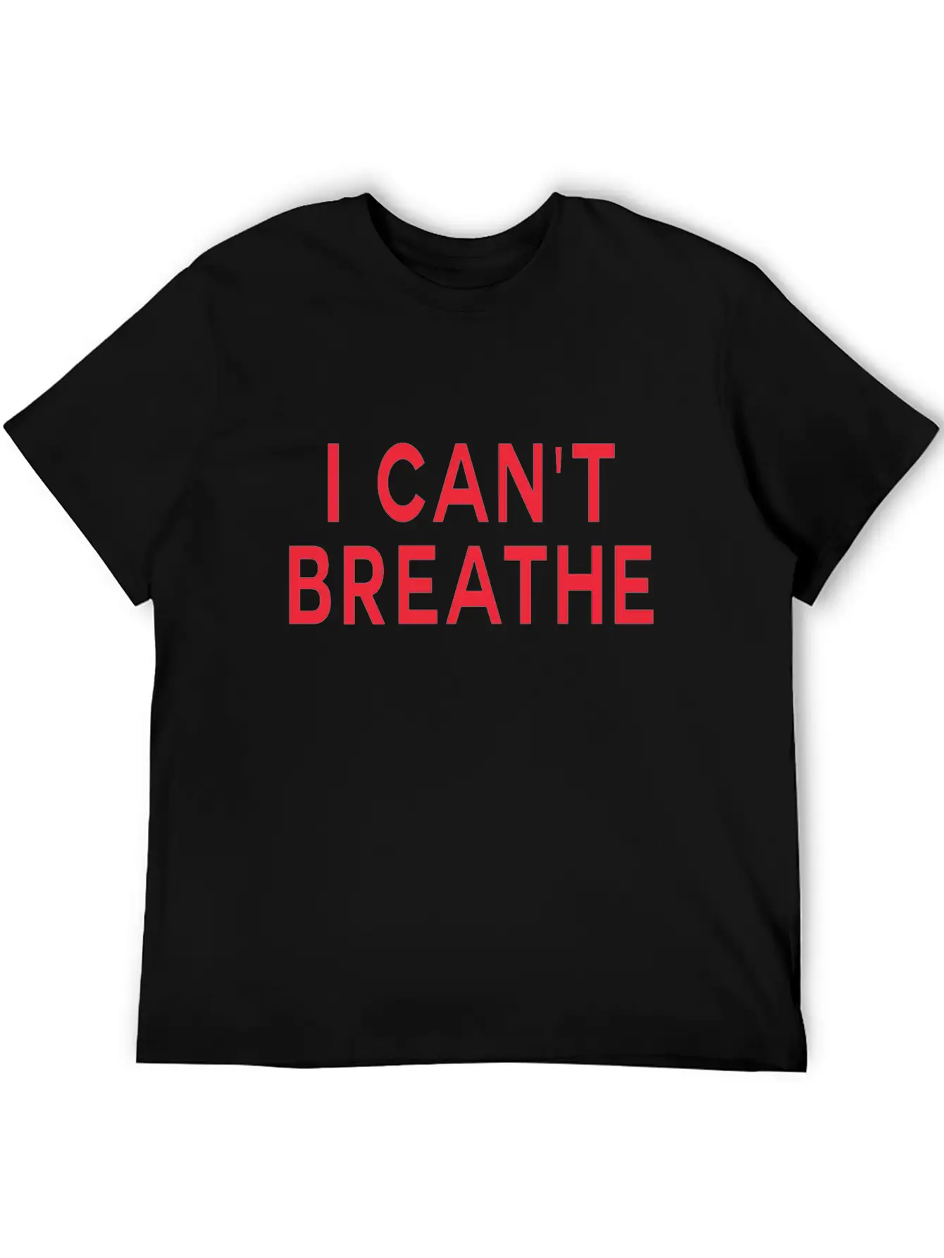 I Cant Breathe Unisex Short Sleeve Soft Cotton T-Shirt – Casual Everyday Wear