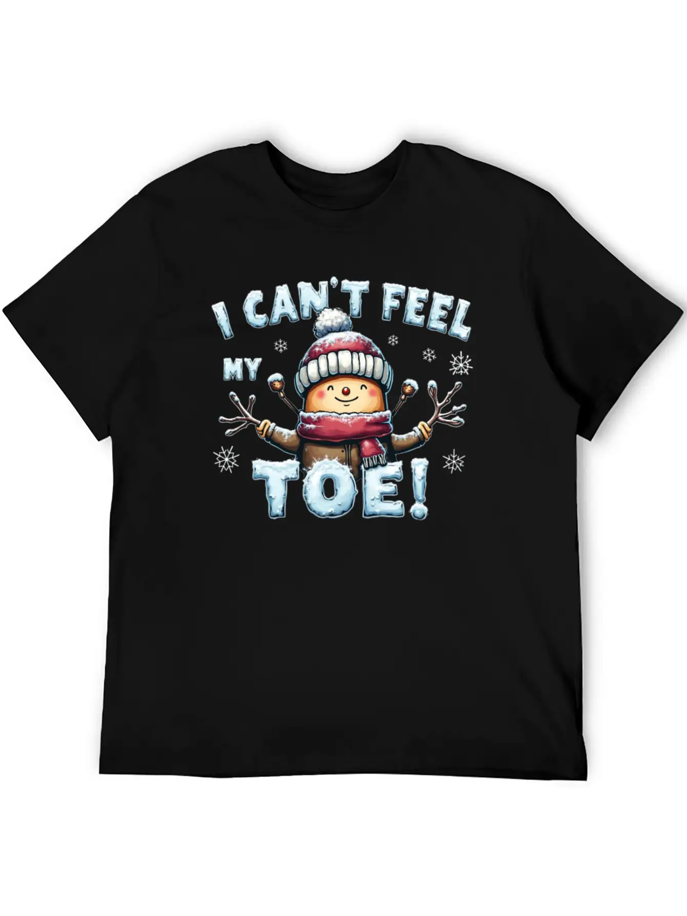 I Can't Feel My Toe! Funny Snowman Design Unisex Short Sleeve Soft Cotton T-Shirt – Casual Everyday Wear