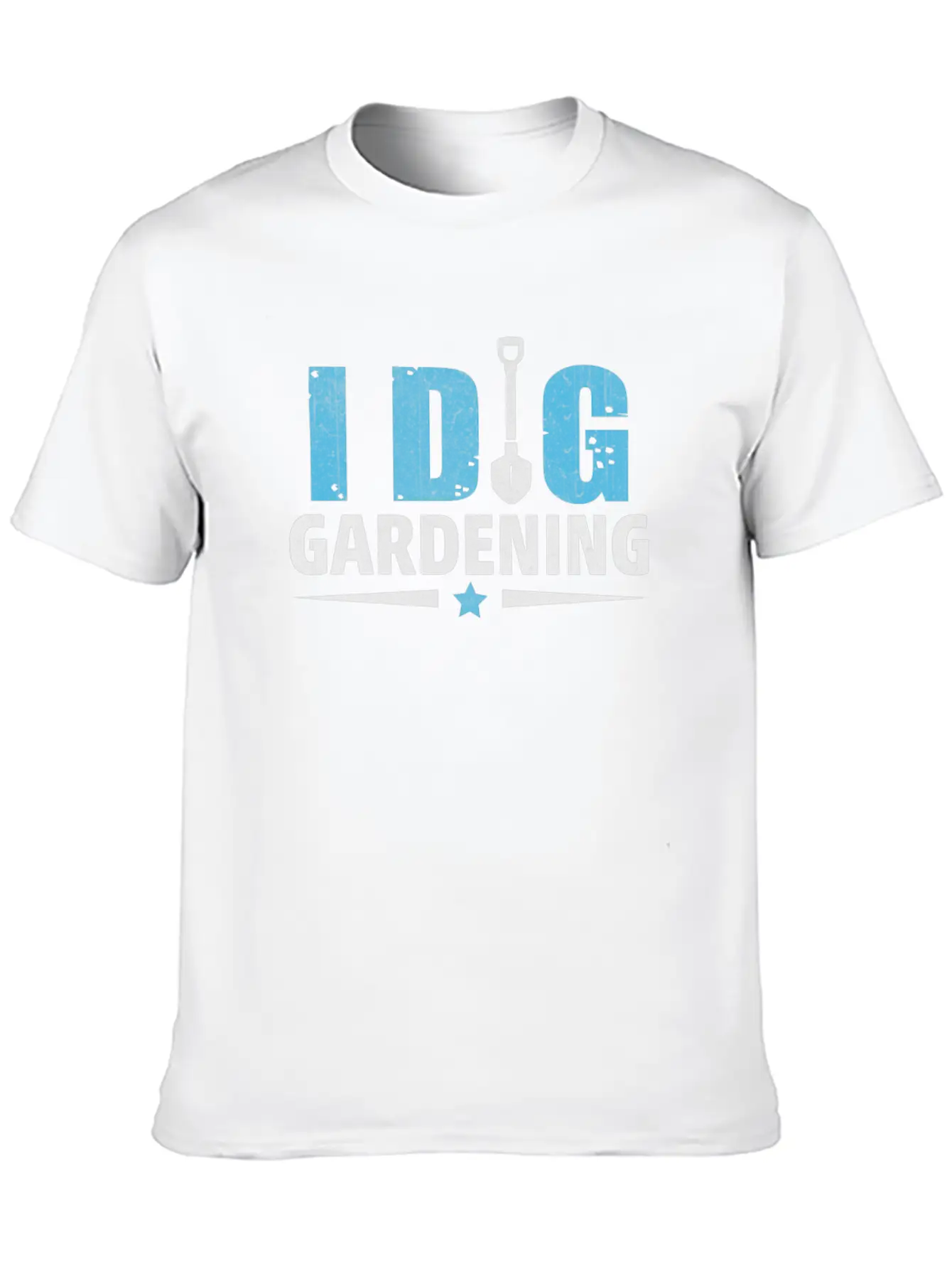 I Dig Gardening Novelty Shovel And Garden Gift Stylish Everyday T-Shirt – Unisex Basic Cotton Tee