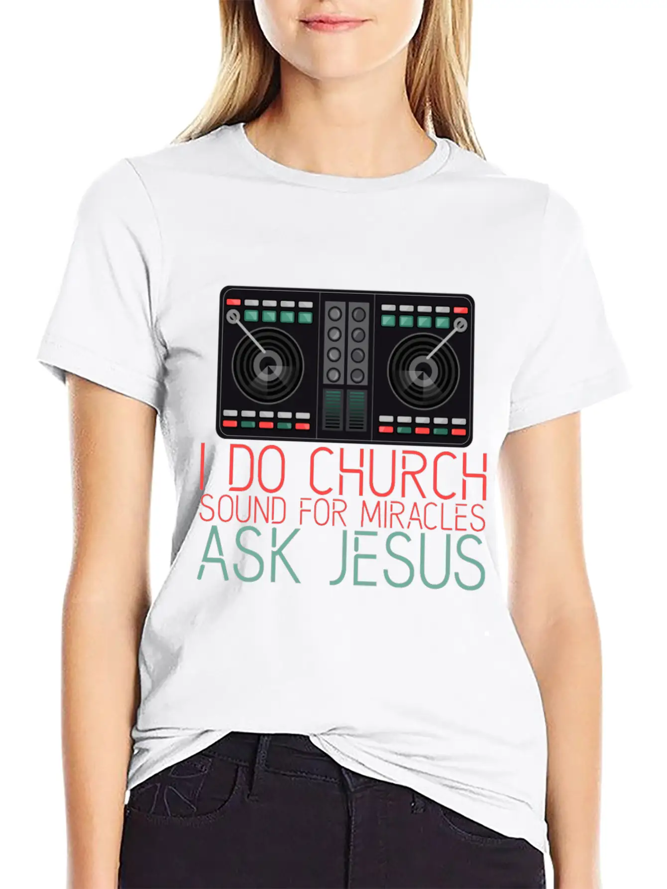 I Do Church Sound For Miracles, Ask Jesus 2 Stylish Everyday T-Shirt – Unisex Basic Cotton Tee