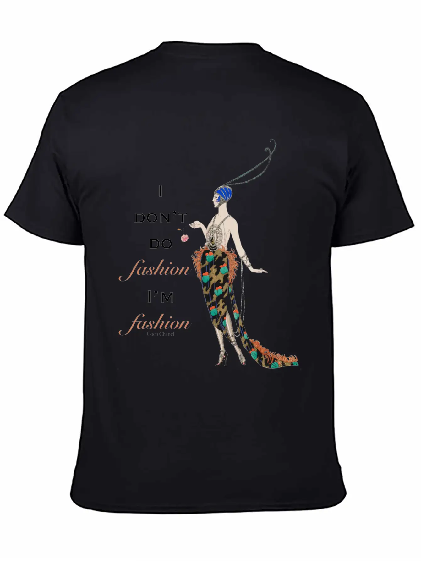 I Do Not Do Fashion I Am Fashion Stylish Everyday T-Shirt – Unisex Basic Cotton Tee