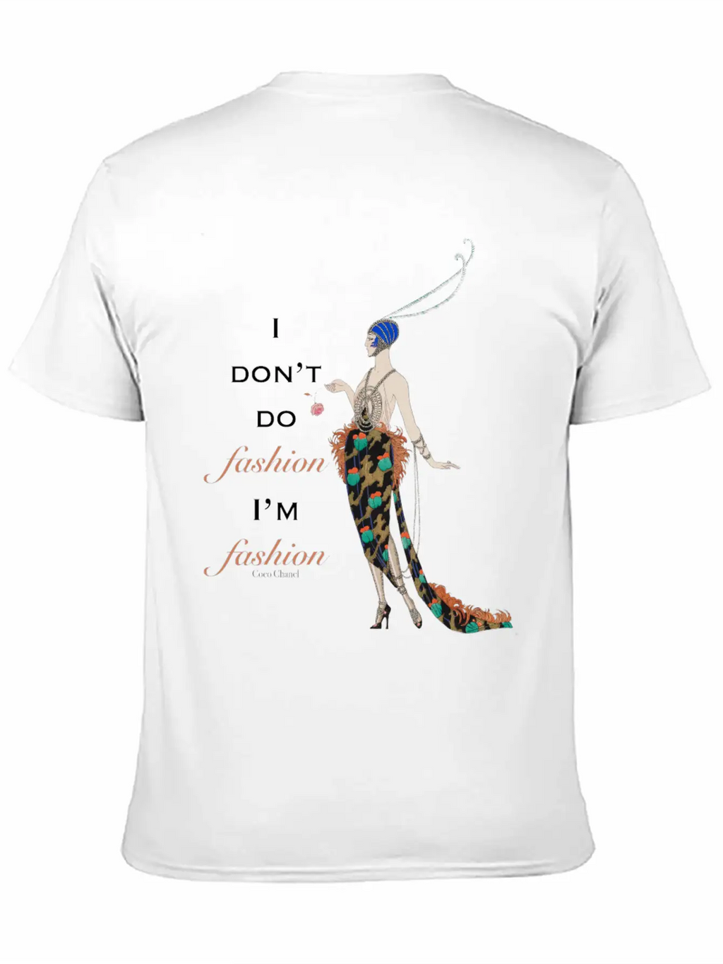 I Do Not Do Fashion I Am Fashion Stylish Everyday T-Shirt – Unisex Basic Cotton Tee