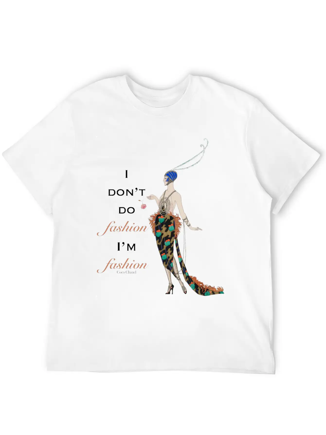 I Do Not Do Fashion I Am Fashion Stylish Everyday T-Shirt – Unisex Basic Cotton Tee