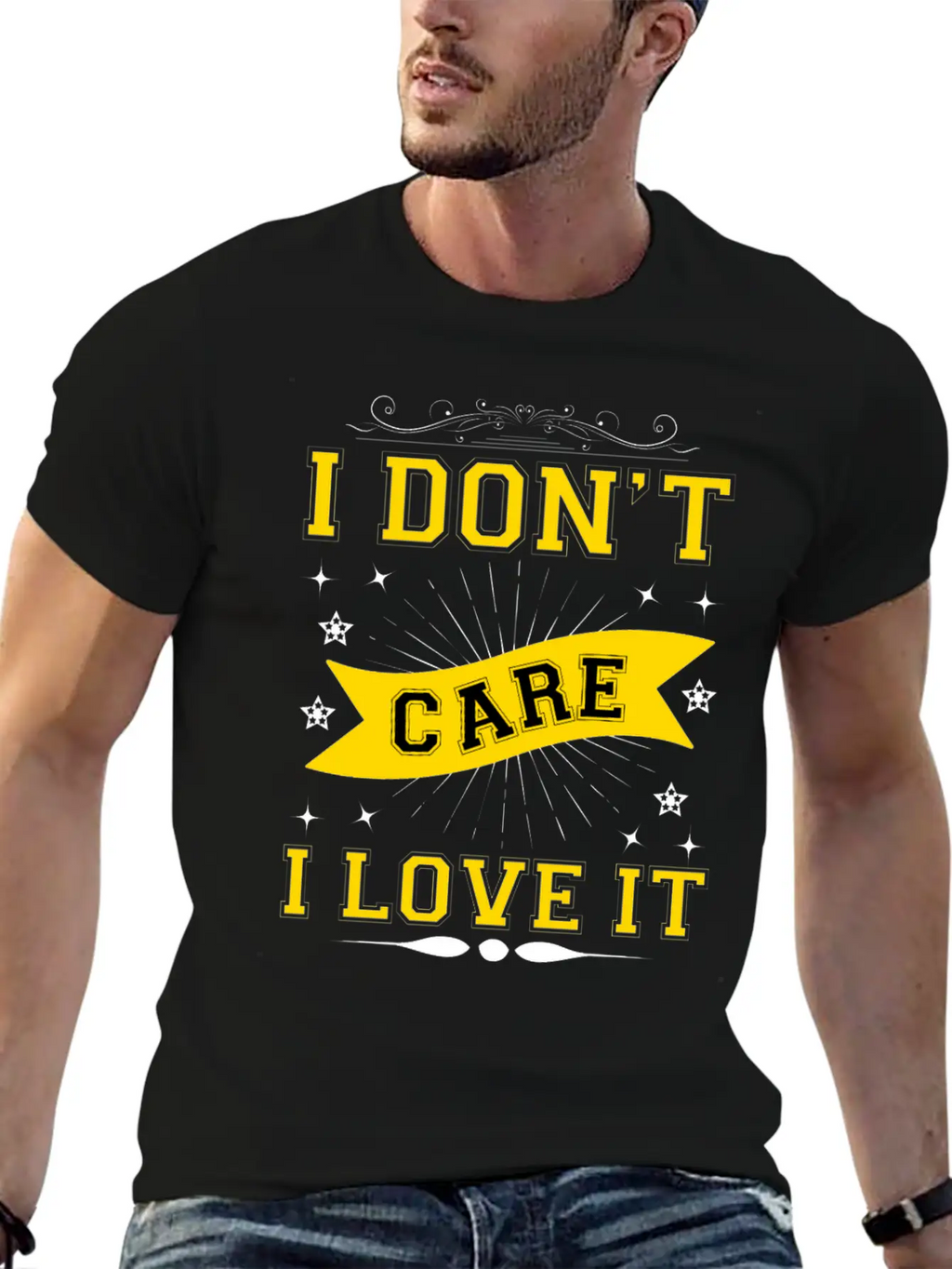 I Don't Care I Love It Breathable Soft Cotton T-Shirt – Timeless Casual Look