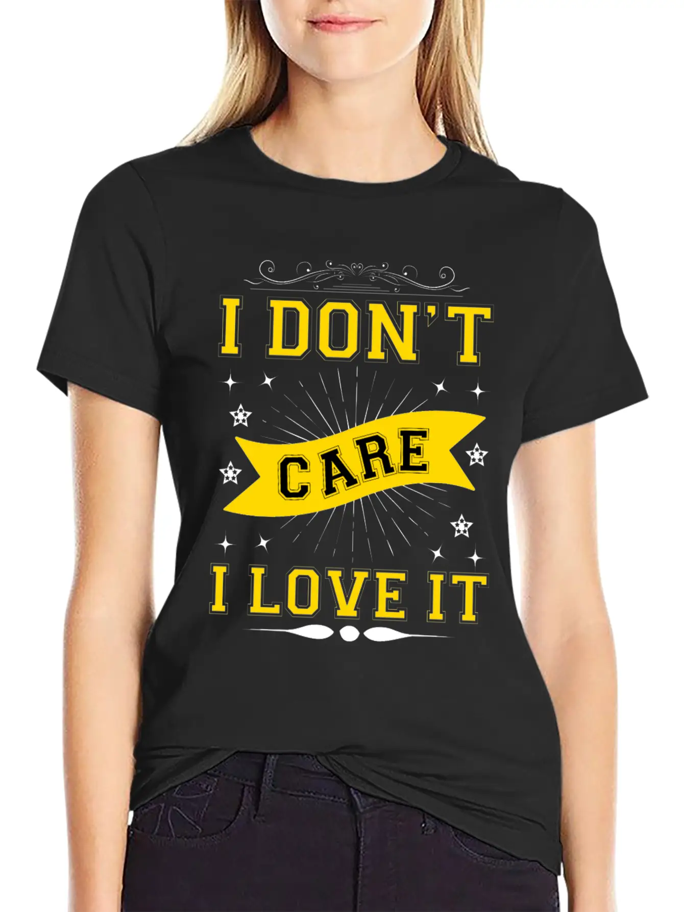 I Don't Care I Love It Breathable Soft Cotton T-Shirt – Timeless Casual Look