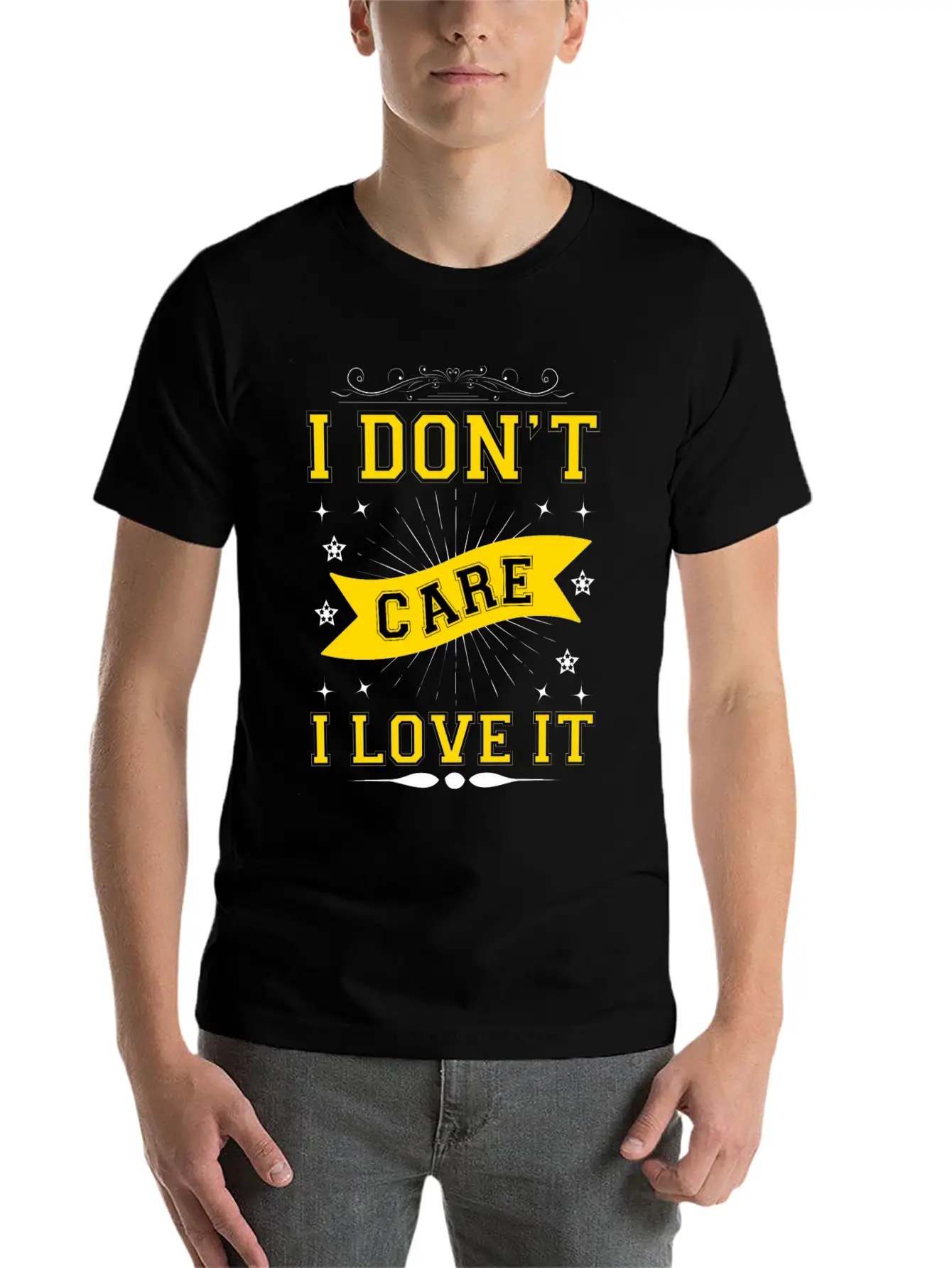 I Don't Care I Love It Breathable Soft Cotton T-Shirt – Timeless Casual Look