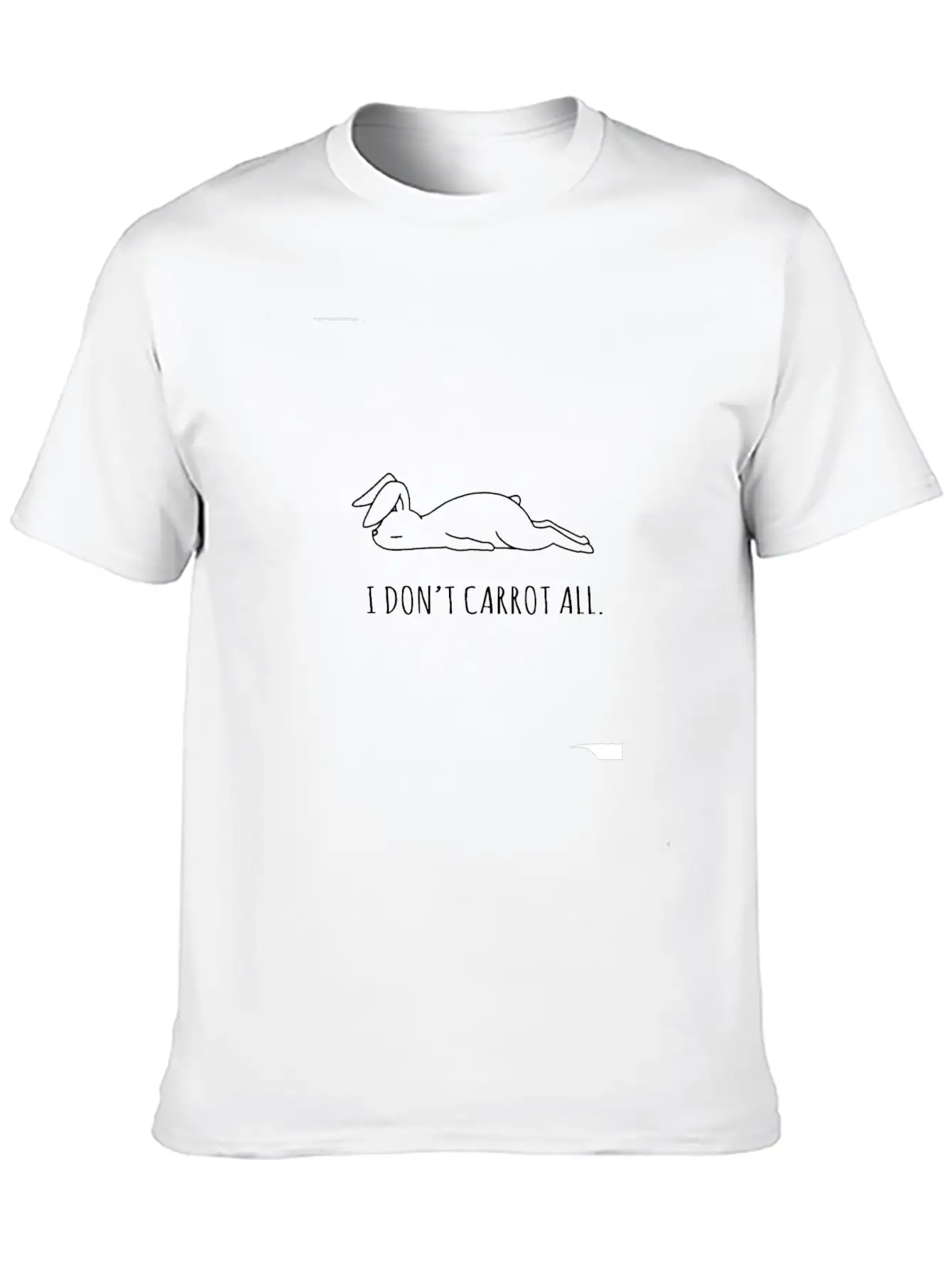 I Don't Carrot All. A Gift Item. Unisex Casual T-Shirt – Clean Design For Daily Comfort