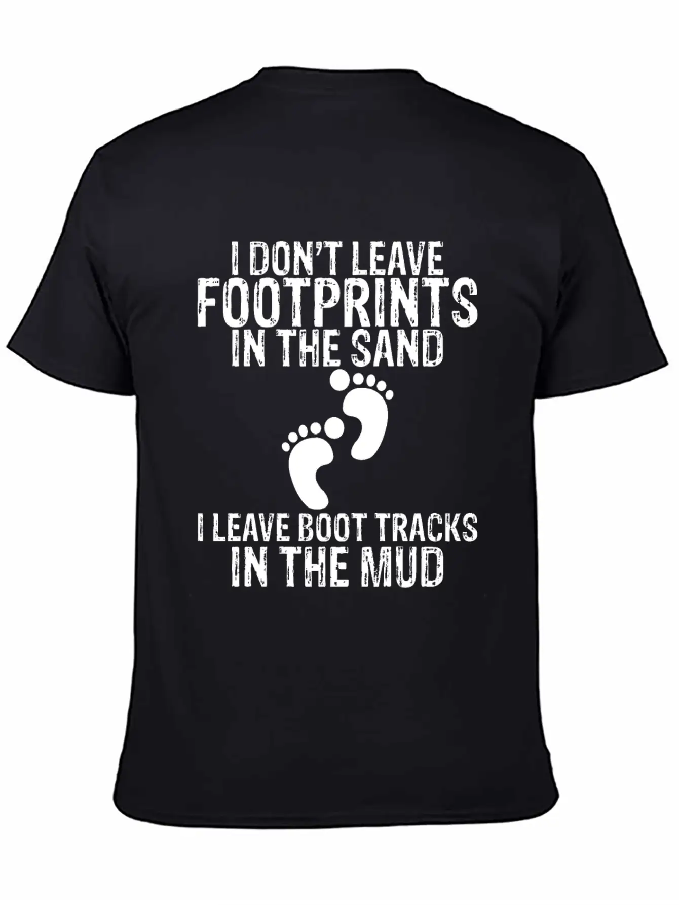 I Don't Leave Footprints In The Sand 2 Unisex Casual T-Shirt – Clean Design For Daily Comfort