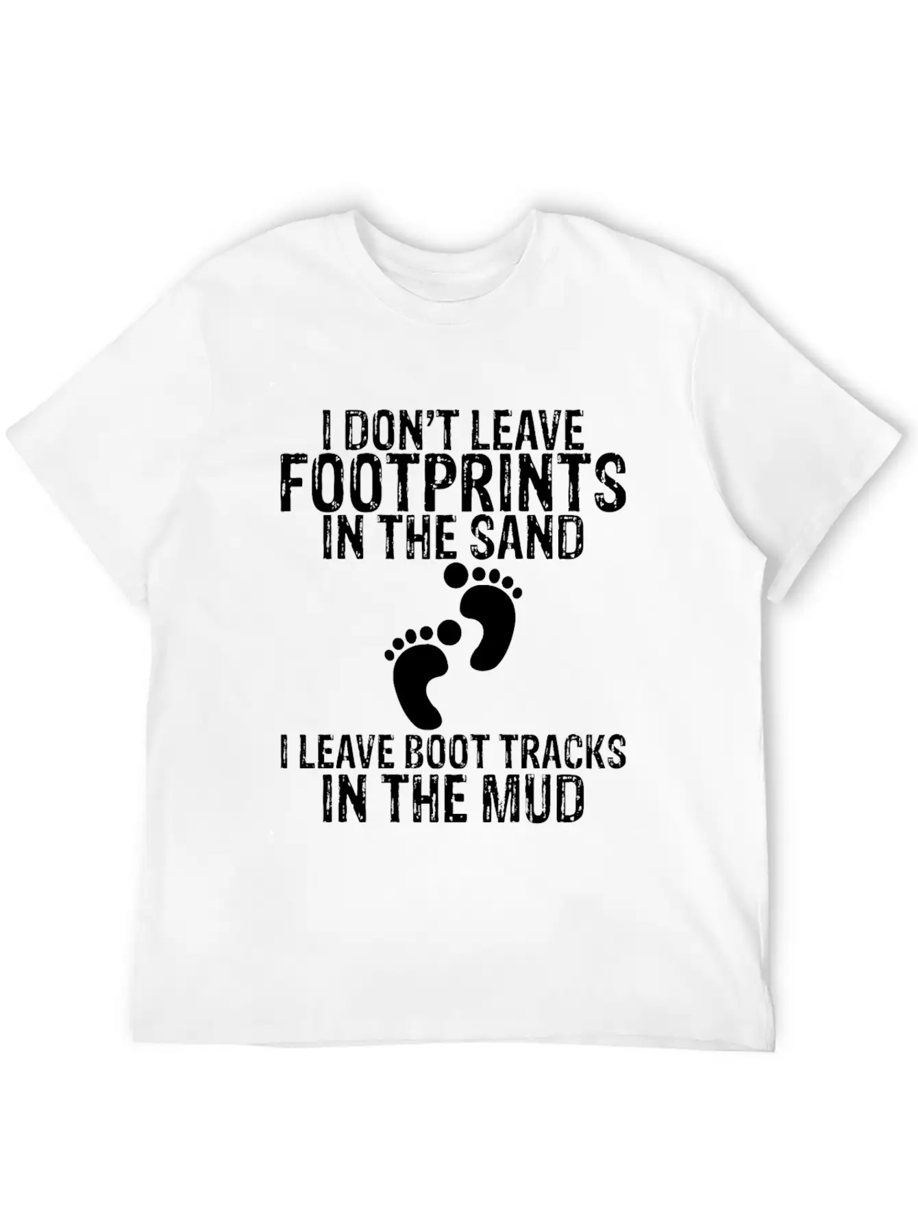 I Don't Leave Footprints In The Sand 2 Unisex Casual T-Shirt – Clean Design For Daily Comfort