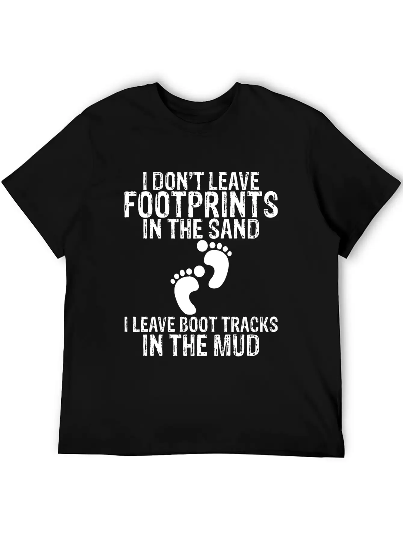 I Don't Leave Footprints In The Sand 2 Unisex Casual T-Shirt – Clean Design For Daily Comfort