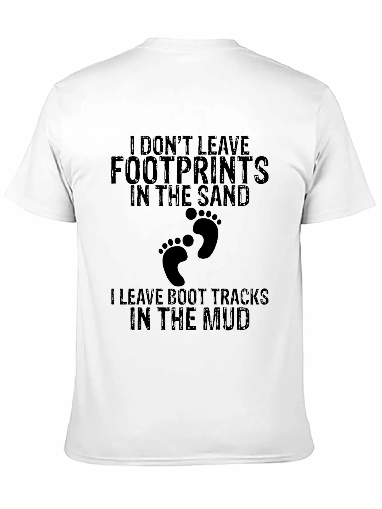 I Don't Leave Footprints In The Sand 2 Unisex Casual T-Shirt – Clean Design For Daily Comfort