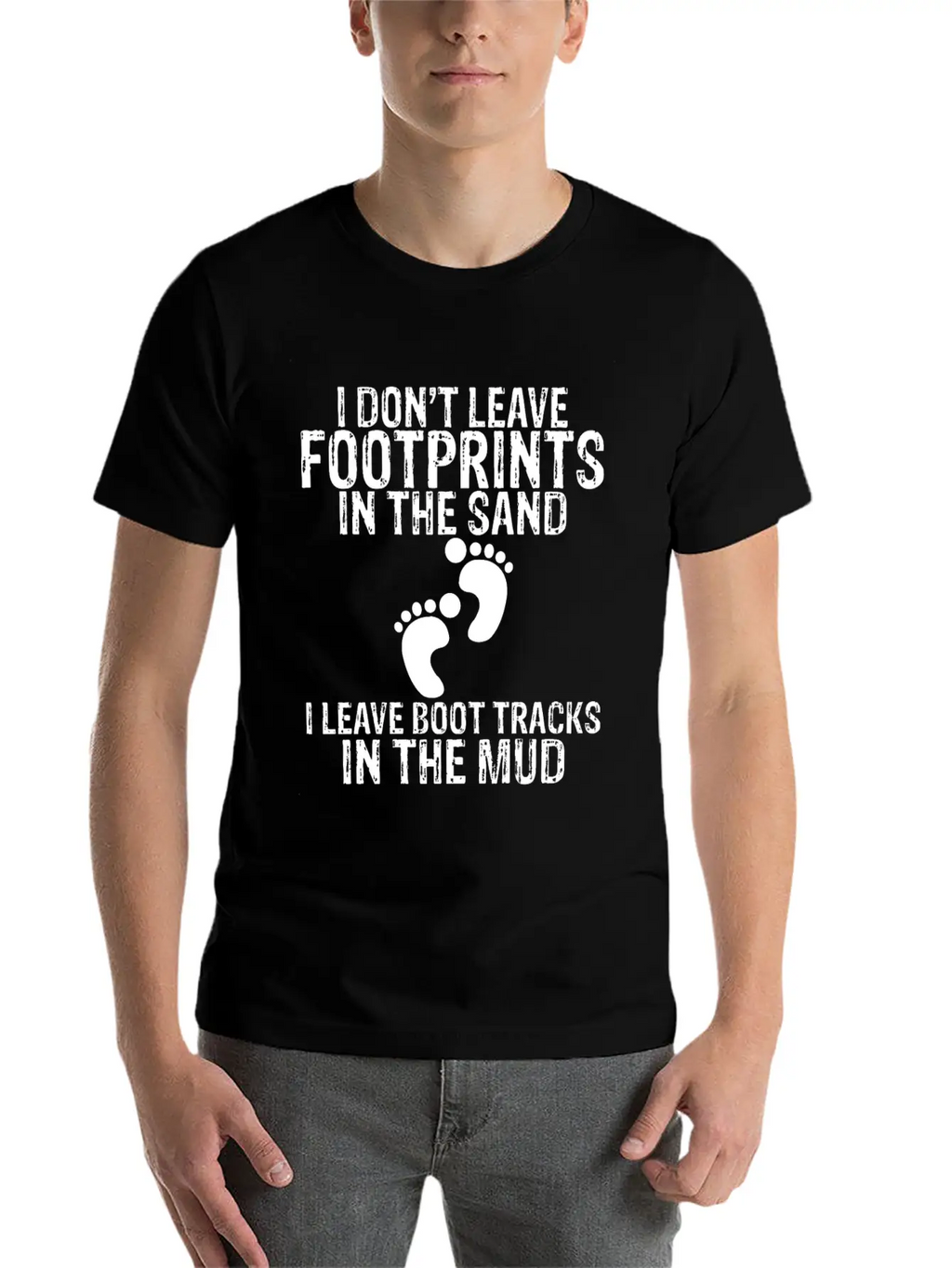 I Don't Leave Footprints In The Sand 2 Unisex Casual T-Shirt – Clean Design For Daily Comfort