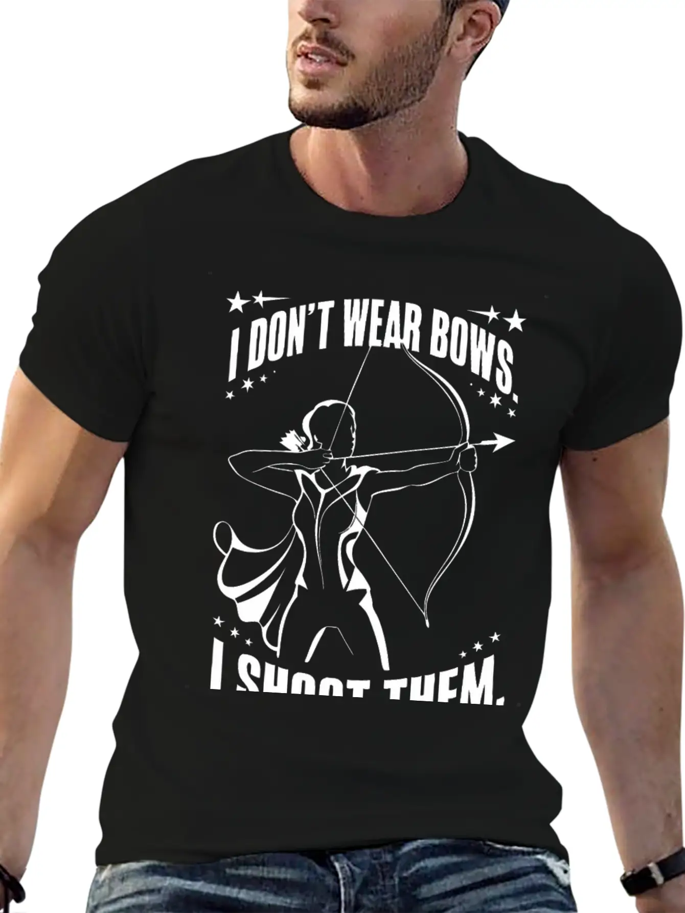I Don't Wear Bows, I Shoot Them Unisex Casual T-Shirt – Clean Design For Daily Comfort