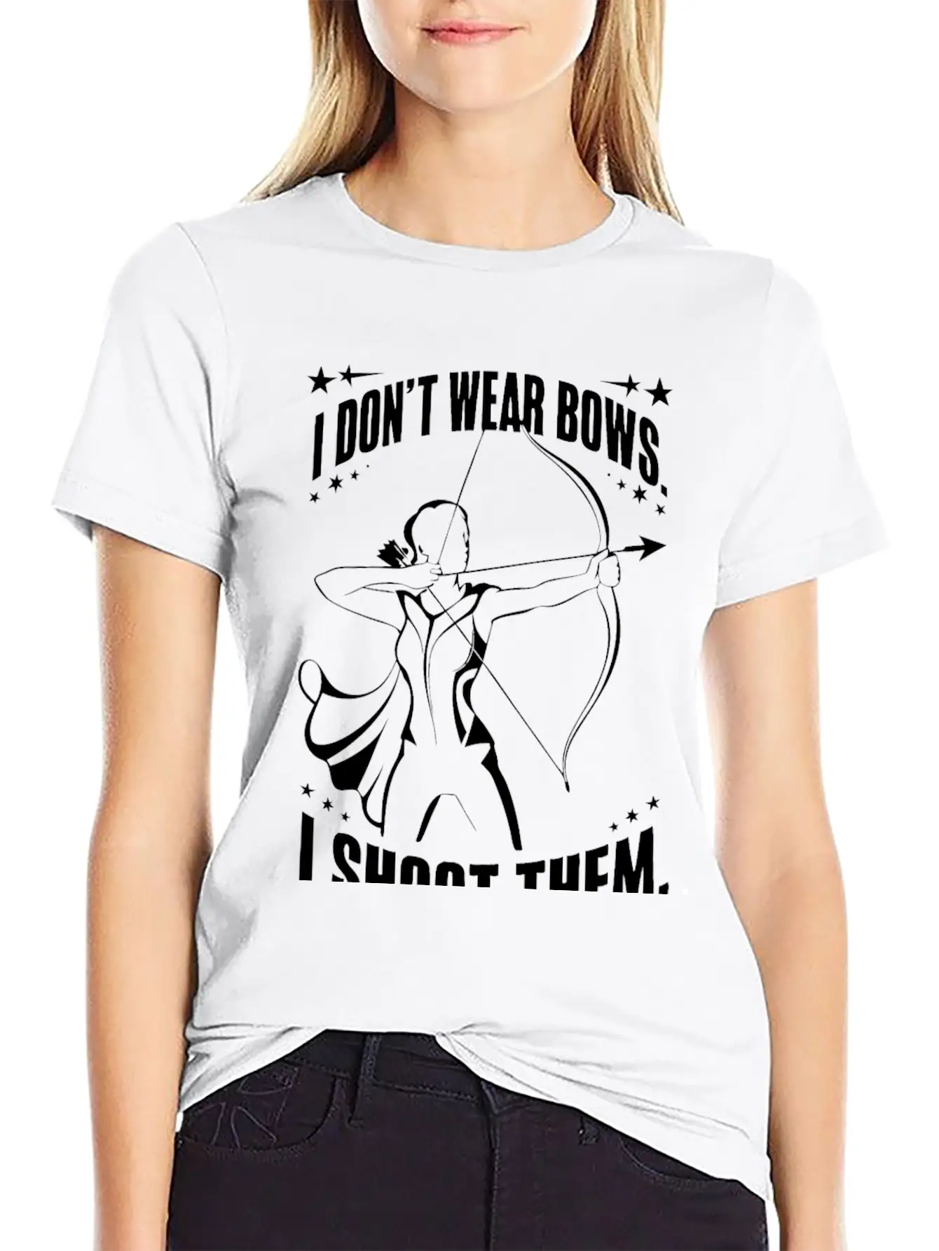 I Don't Wear Bows, I Shoot Them Unisex Casual T-Shirt – Clean Design For Daily Comfort