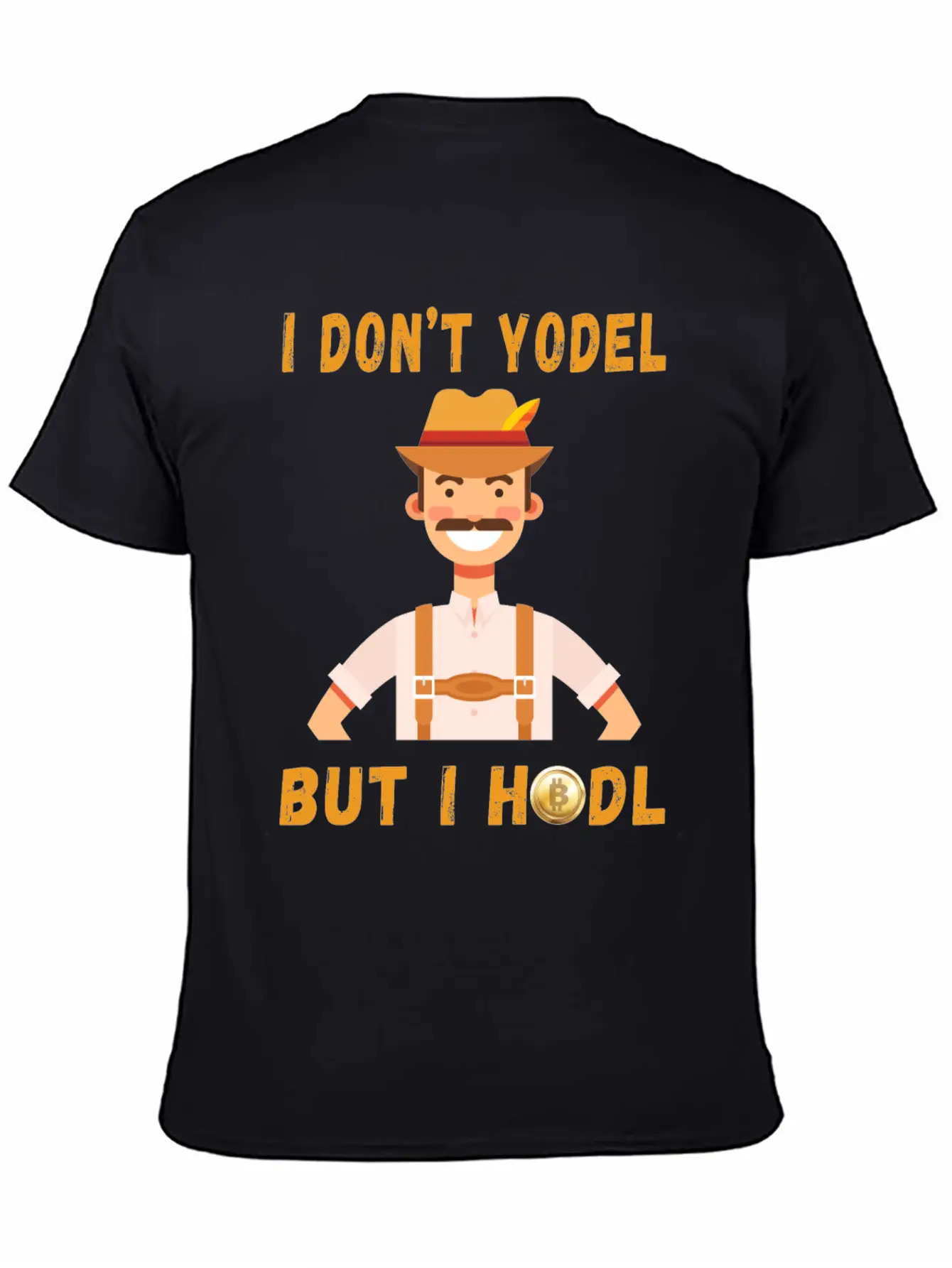I Don't Yodel But I HODL! Classic Fit Graphic Tee For Daily Comfort – Unisex Cotton Shirt