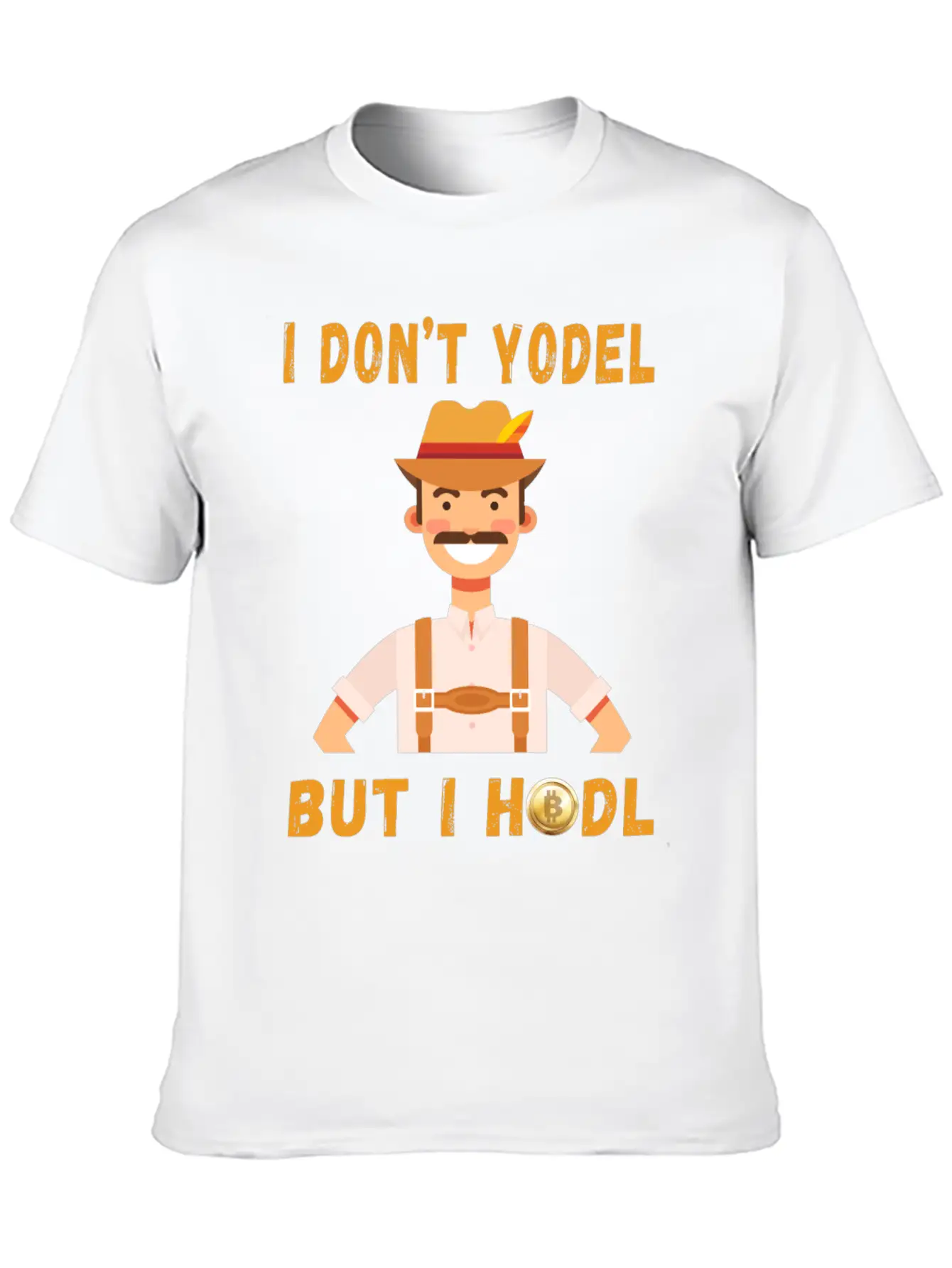 I Don't Yodel But I HODL! Classic Fit Graphic Tee For Daily Comfort – Unisex Cotton Shirt
