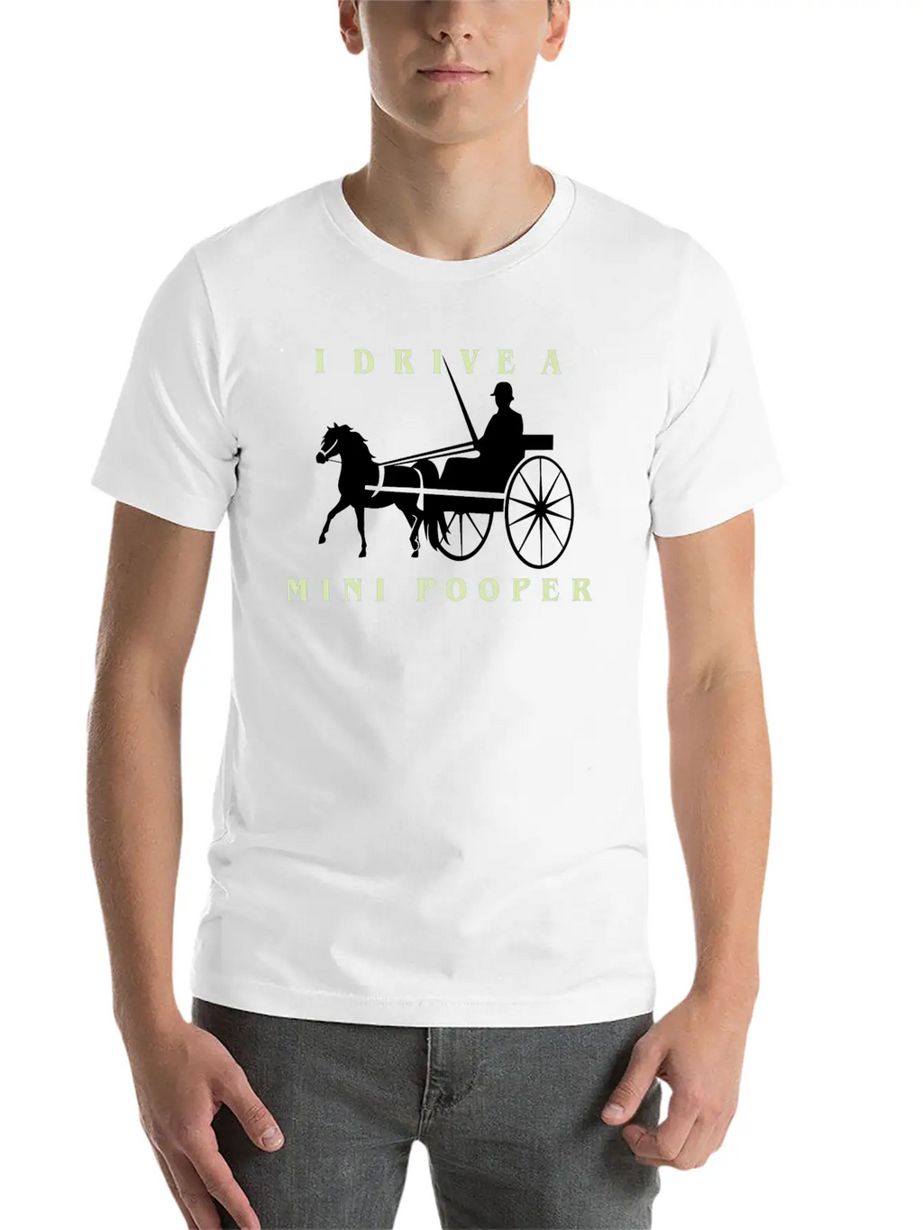 I Drive A Mini Pooper | Pony Mini Horse Driving Breathable Soft Cotton T-Shirt – Timeless Casual Look