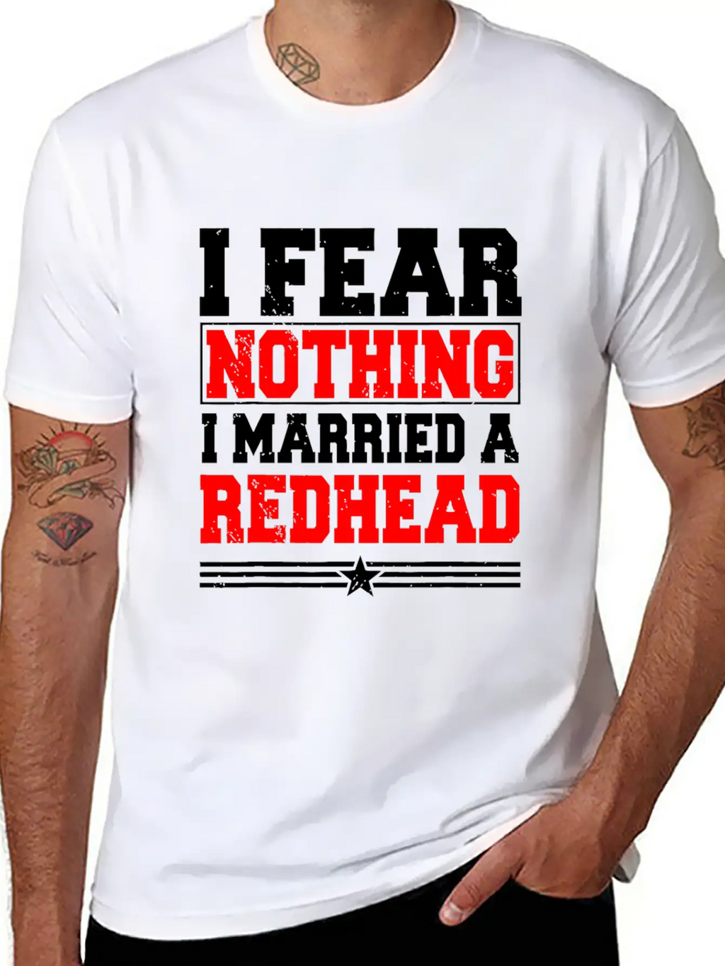 I Fear Nothing I Married A Redhead Ginger Hair Unisex Casual T-Shirt – Clean Design For Daily Comfort