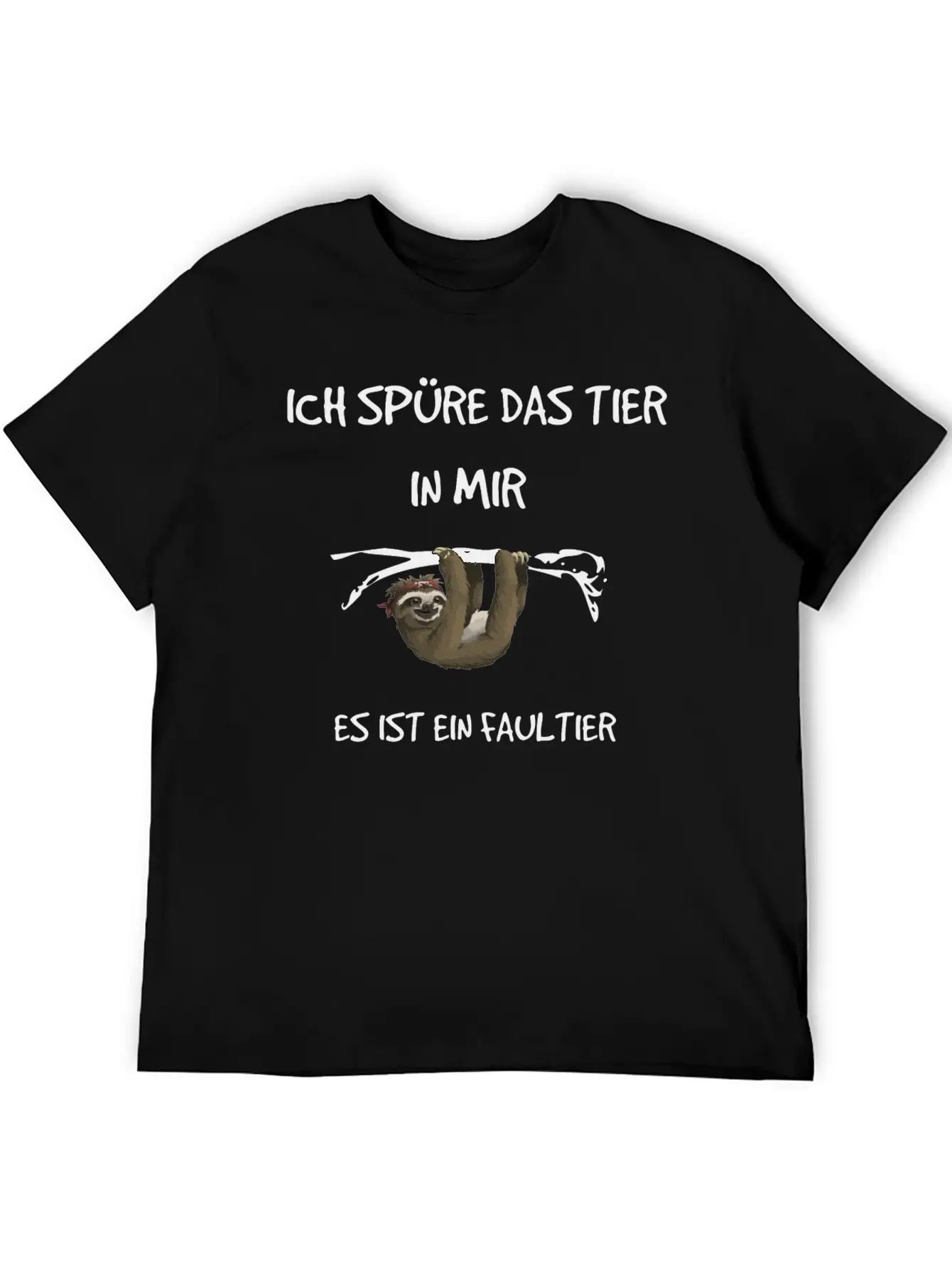 "I Feel The Animal In Me" - Sloth Subject Unisex Short Sleeve Soft Cotton T-Shirt – Casual Everyday Wear