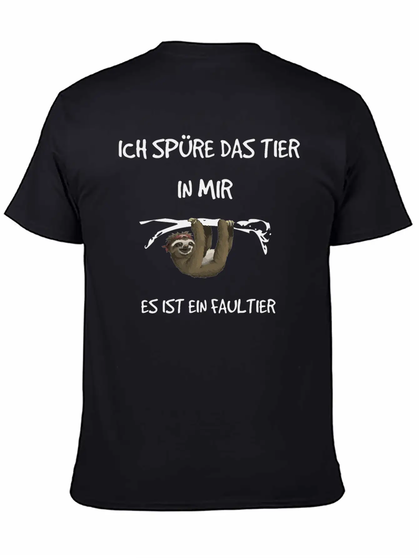 "I Feel The Animal In Me" - Sloth Subject Unisex Short Sleeve Soft Cotton T-Shirt – Casual Everyday Wear