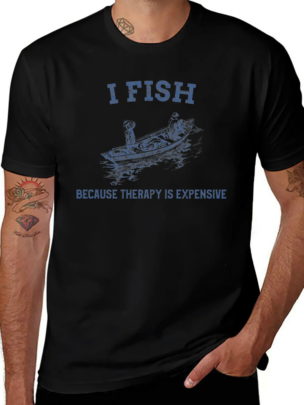 I FISH BECAUSE THERAPY IS EXPENSIVE TSHIRT Casual Graphic T-Shirt – Simple And Comfortable Daily Wear