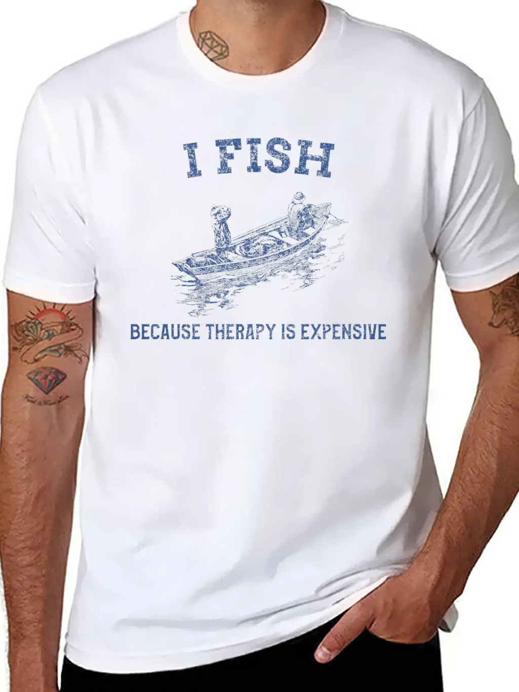 I FISH BECAUSE THERAPY IS EXPENSIVE TSHIRT Casual Graphic T-Shirt – Simple And Comfortable Daily Wear