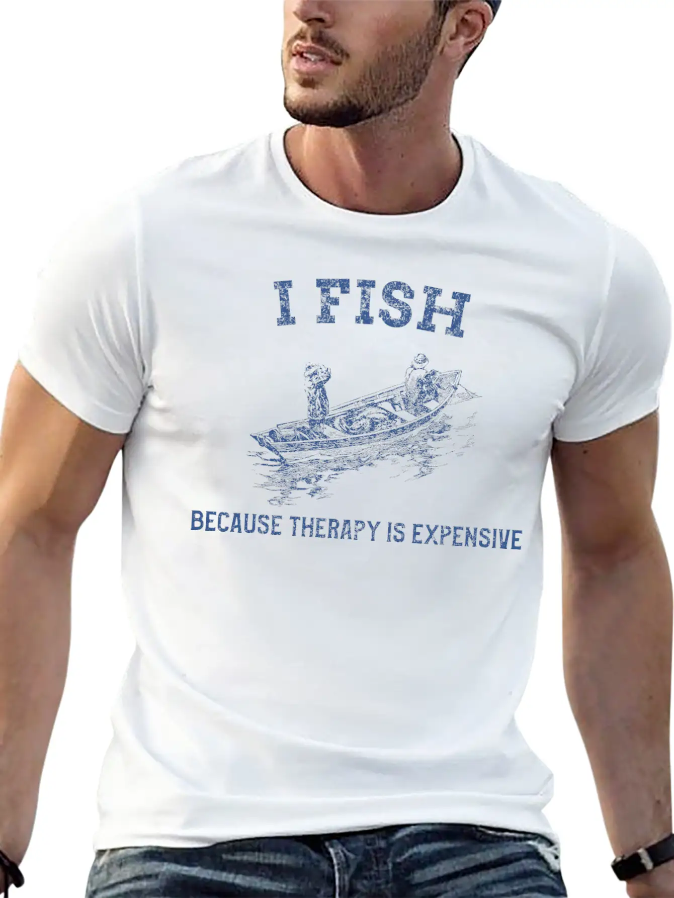 I FISH BECAUSE THERAPY IS EXPENSIVE TSHIRT Casual Graphic T-Shirt – Simple And Comfortable Daily Wear