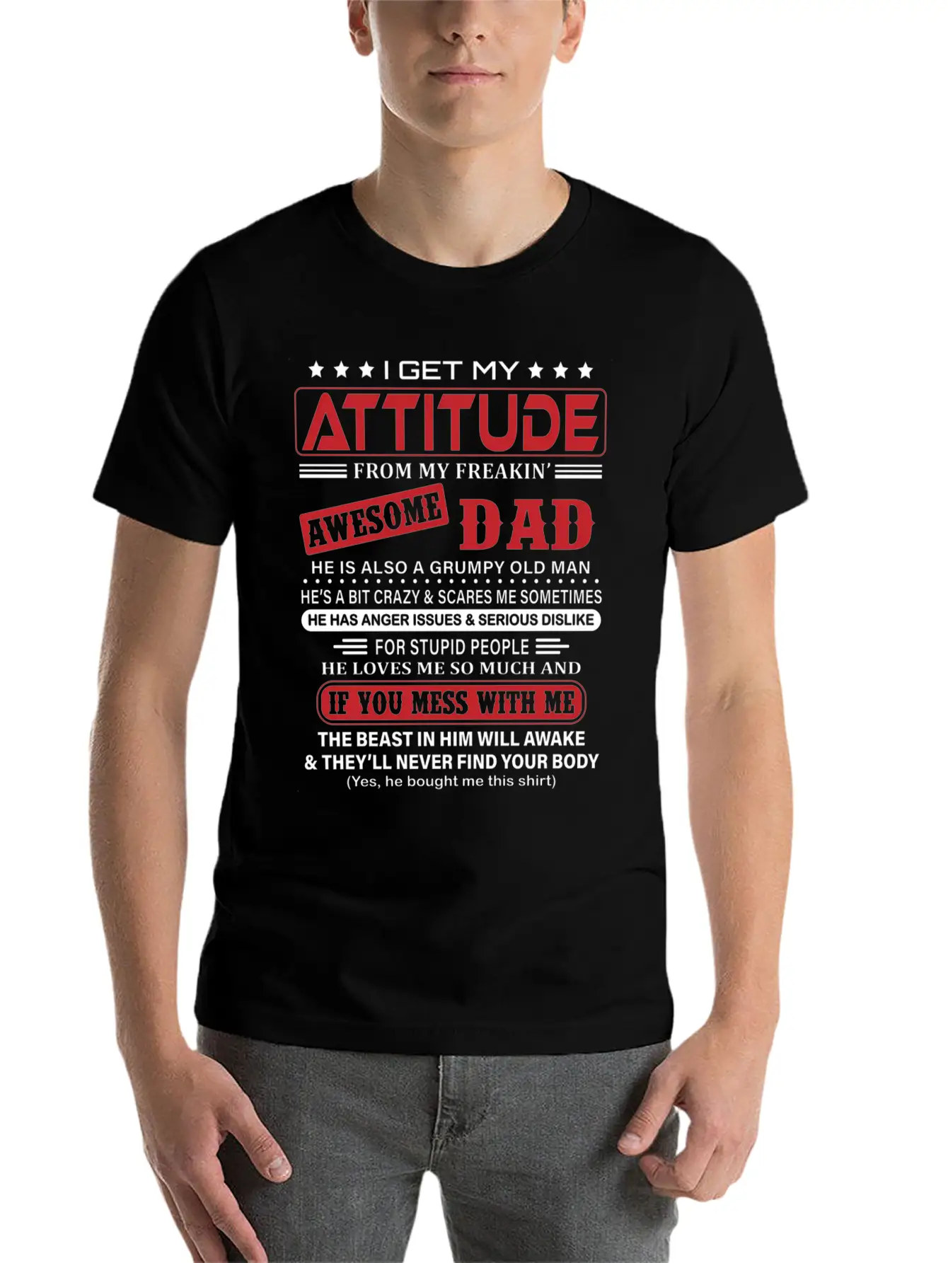 I Get My Attitude From My Freaking Awesome Dad Classic Fit Graphic Tee For Daily Comfort – Unisex Cotton Shirt