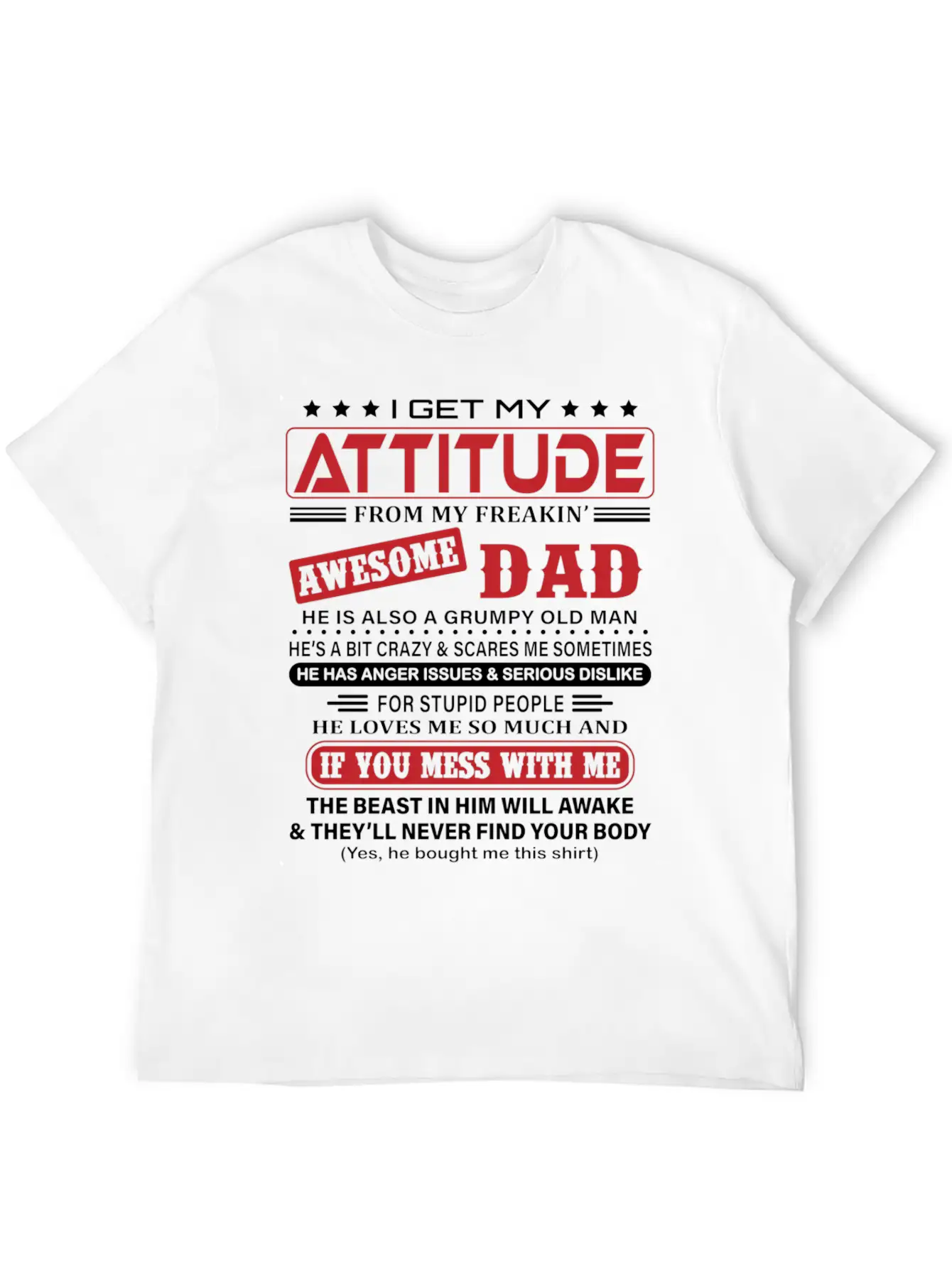 I Get My Attitude From My Freaking Awesome Dad Classic Fit Graphic Tee For Daily Comfort – Unisex Cotton Shirt