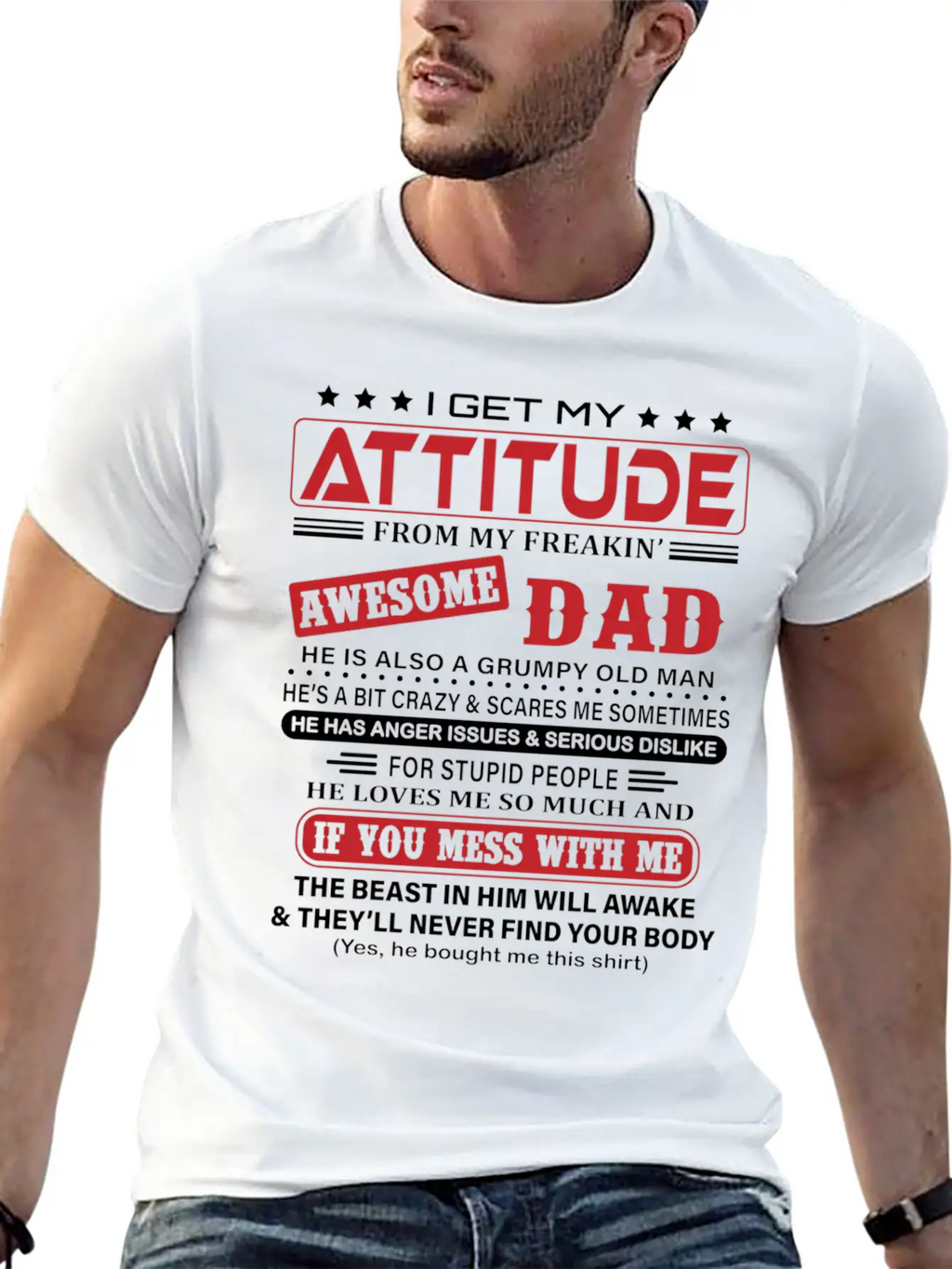 I Get My Attitude From My Freaking Awesome Dad Classic Fit Graphic Tee For Daily Comfort – Unisex Cotton Shirt