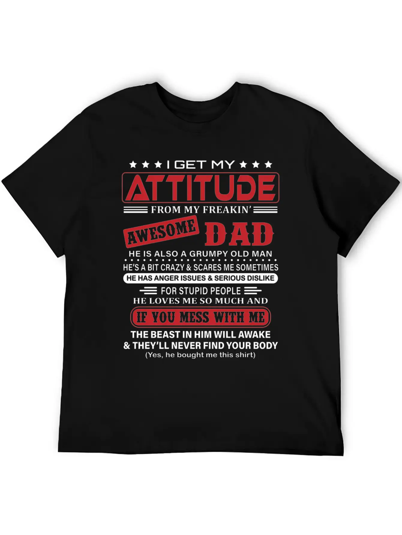 I Get My Attitude From My Freaking Awesome Dad Classic Fit Graphic Tee For Daily Comfort – Unisex Cotton Shirt