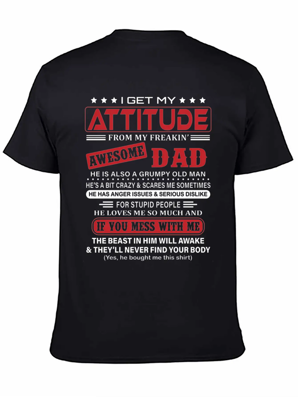 I Get My Attitude From My Freaking Awesome Dad Classic Fit Graphic Tee For Daily Comfort – Unisex Cotton Shirt