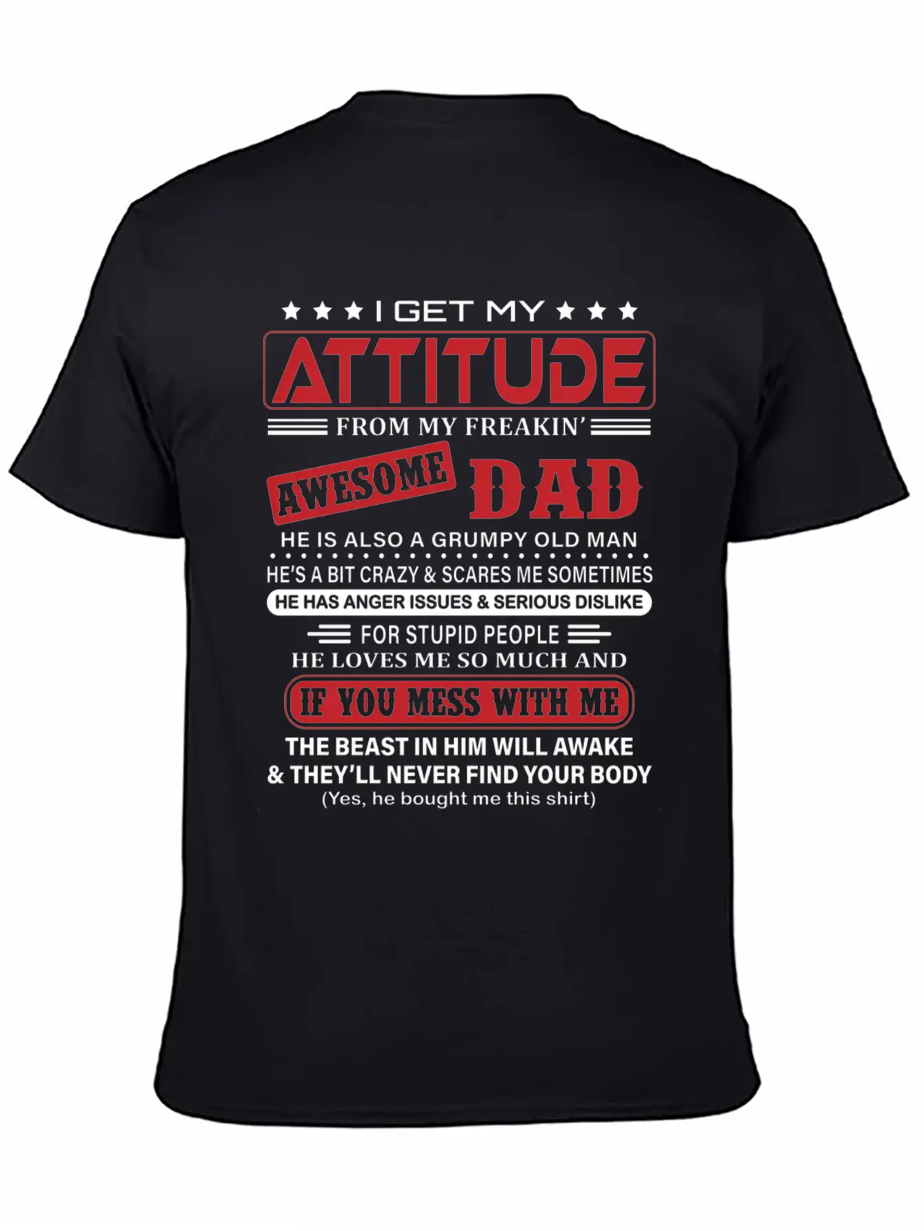 I Get My Attitude From My Freaking Awesome Dad Classic Fit Graphic Tee For Daily Comfort – Unisex Cotton Shirt