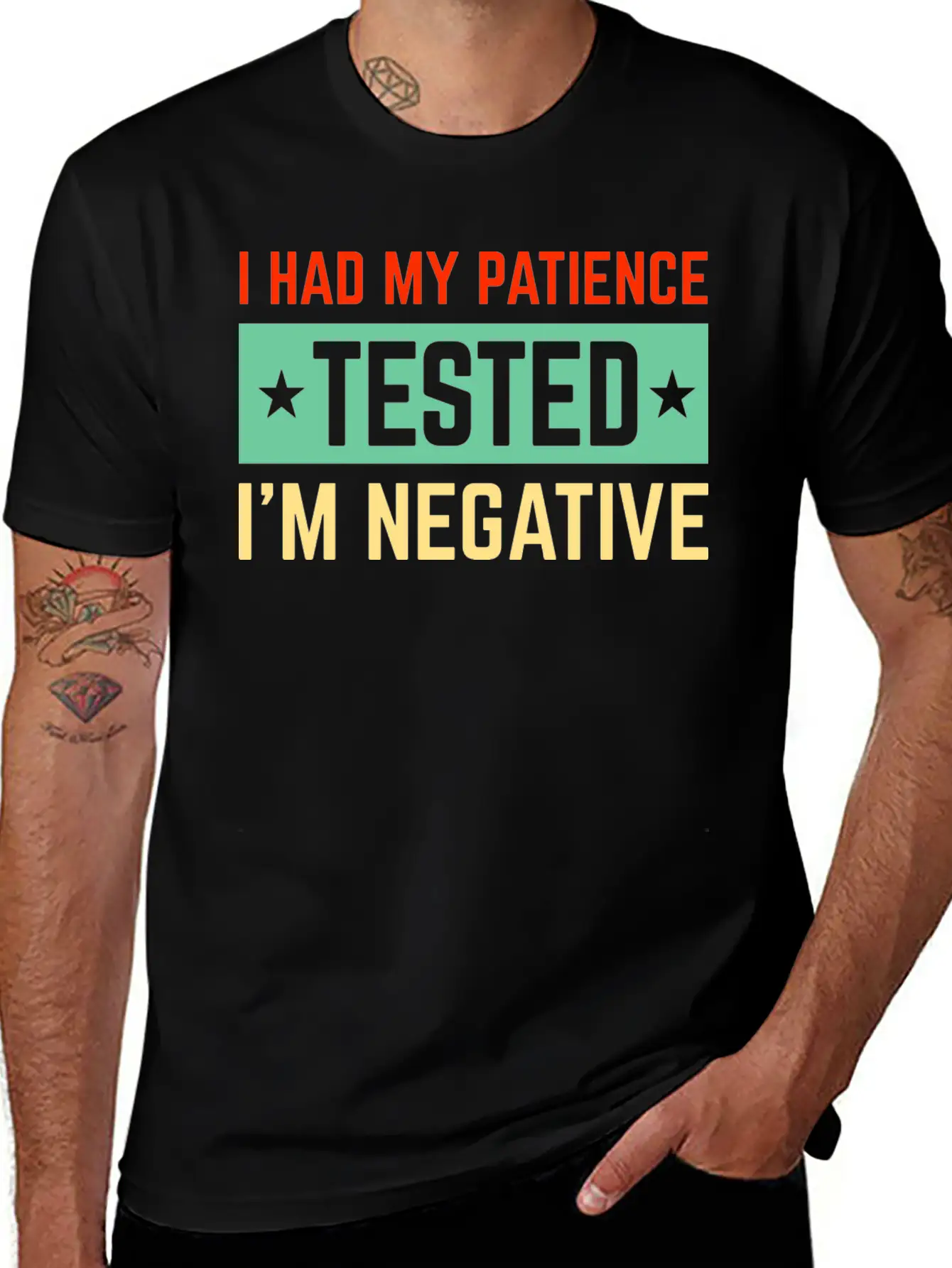 I Had My Patience Tested I’m Negative Sarcastic Unisex Short Sleeve Soft Cotton T-Shirt – Casual Everyday Wear