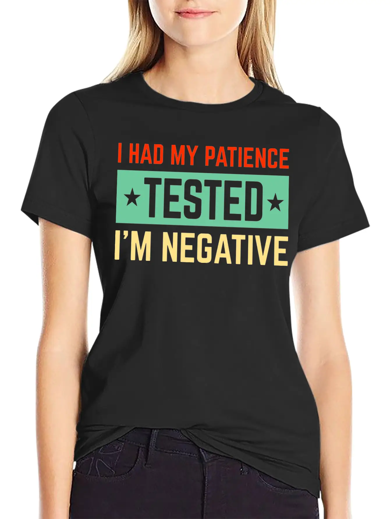I Had My Patience Tested I’m Negative Sarcastic Unisex Short Sleeve Soft Cotton T-Shirt – Casual Everyday Wear