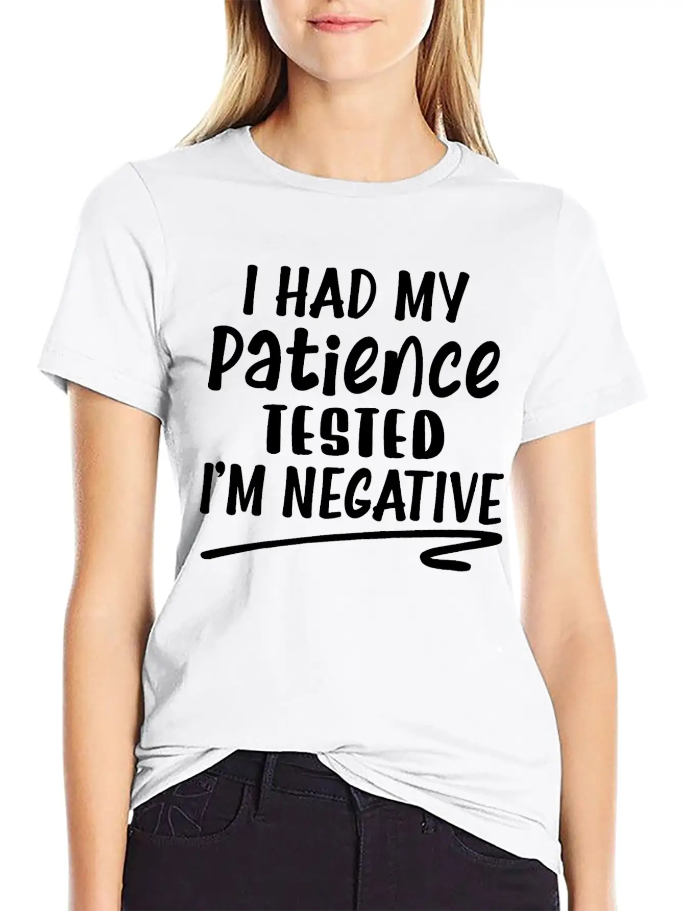 I Had My Patience Tested I'm Negative Unisex Casual T-Shirt – Clean Design For Daily Comfort