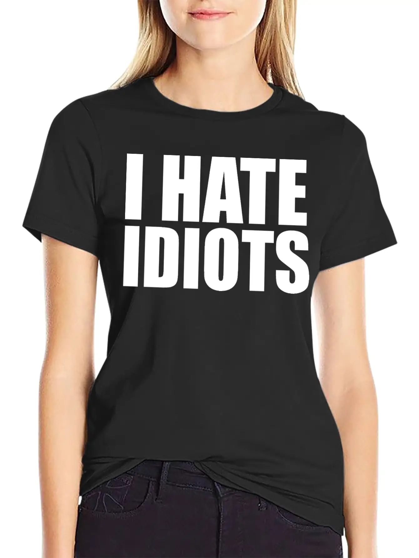 I Hate Idiots Unisex Short Sleeve Soft Cotton T-Shirt – Casual Everyday Wear