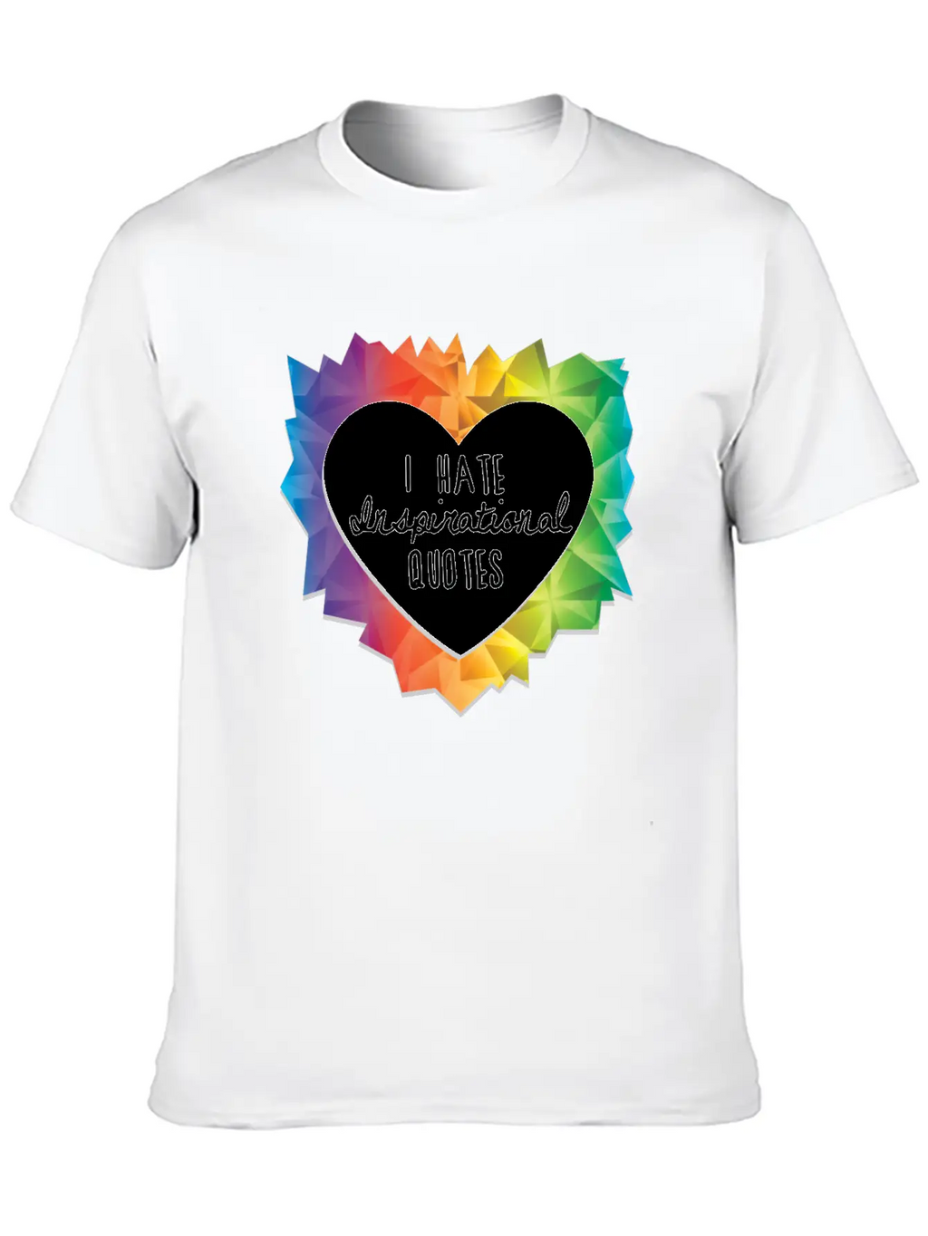 I Hate Inspirational Quote Essential Cotton Tee For Daily Outfits – Unisex Style