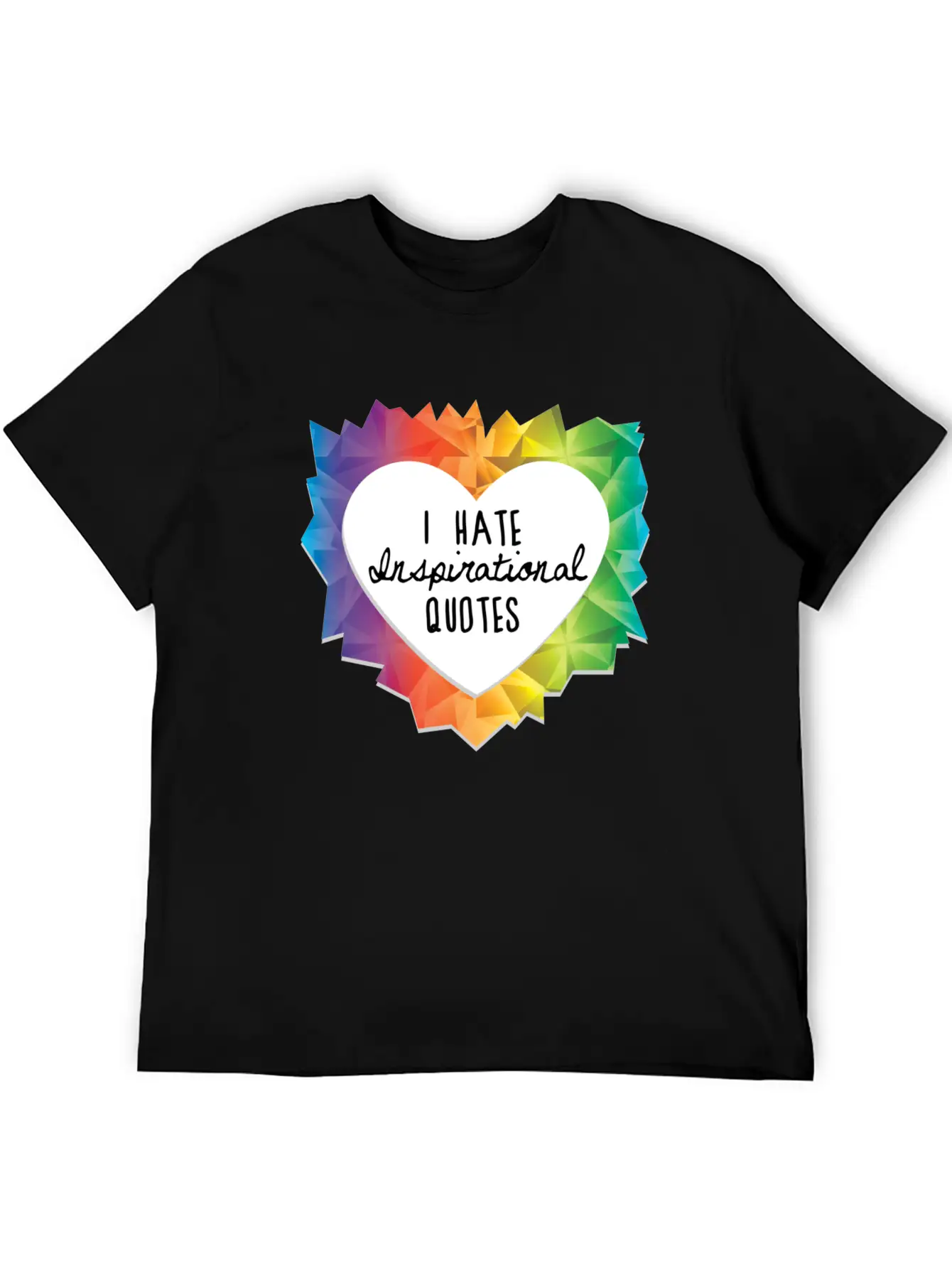 I Hate Inspirational Quote Essential Cotton Tee For Daily Outfits – Unisex Style