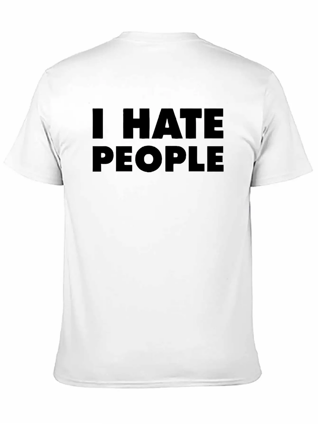 I Hate People Breathable Soft Cotton T-Shirt – Timeless Casual Look