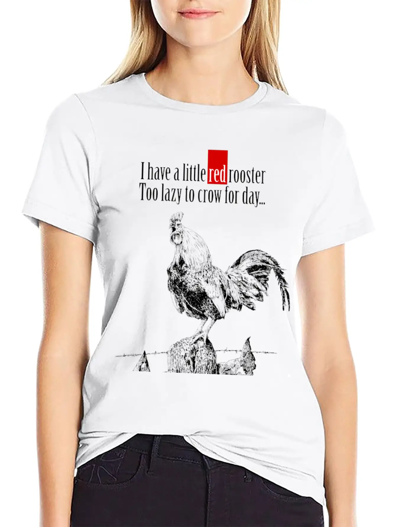 I Have A Little Red Rooster... Casual Graphic T-Shirt – Simple And Comfortable Daily Wear