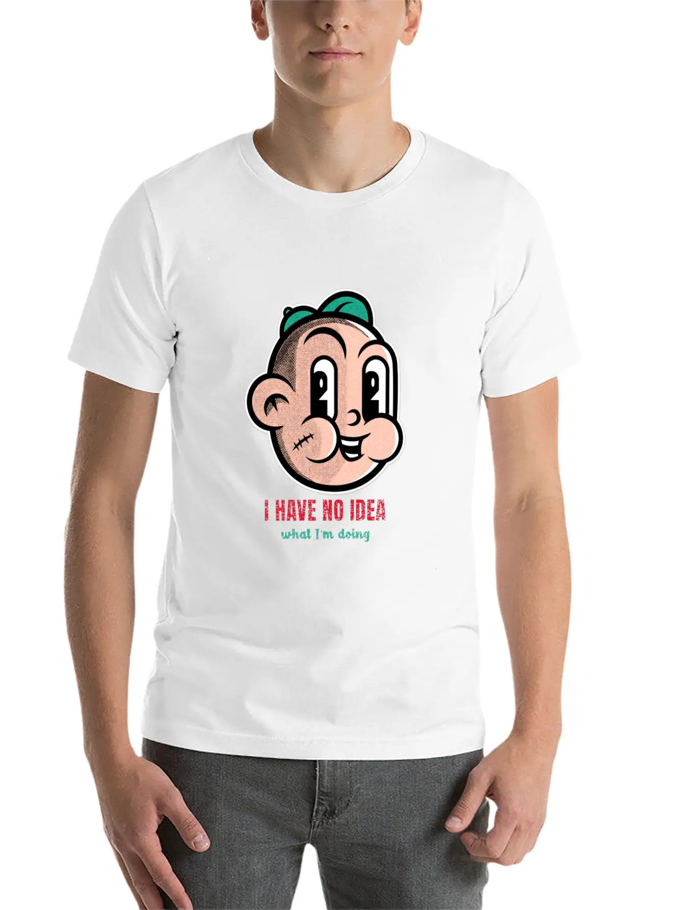I Have No Idea What I'm Doing Cartton Unisex Short Sleeve Soft Cotton T-Shirt – Casual Everyday Wear