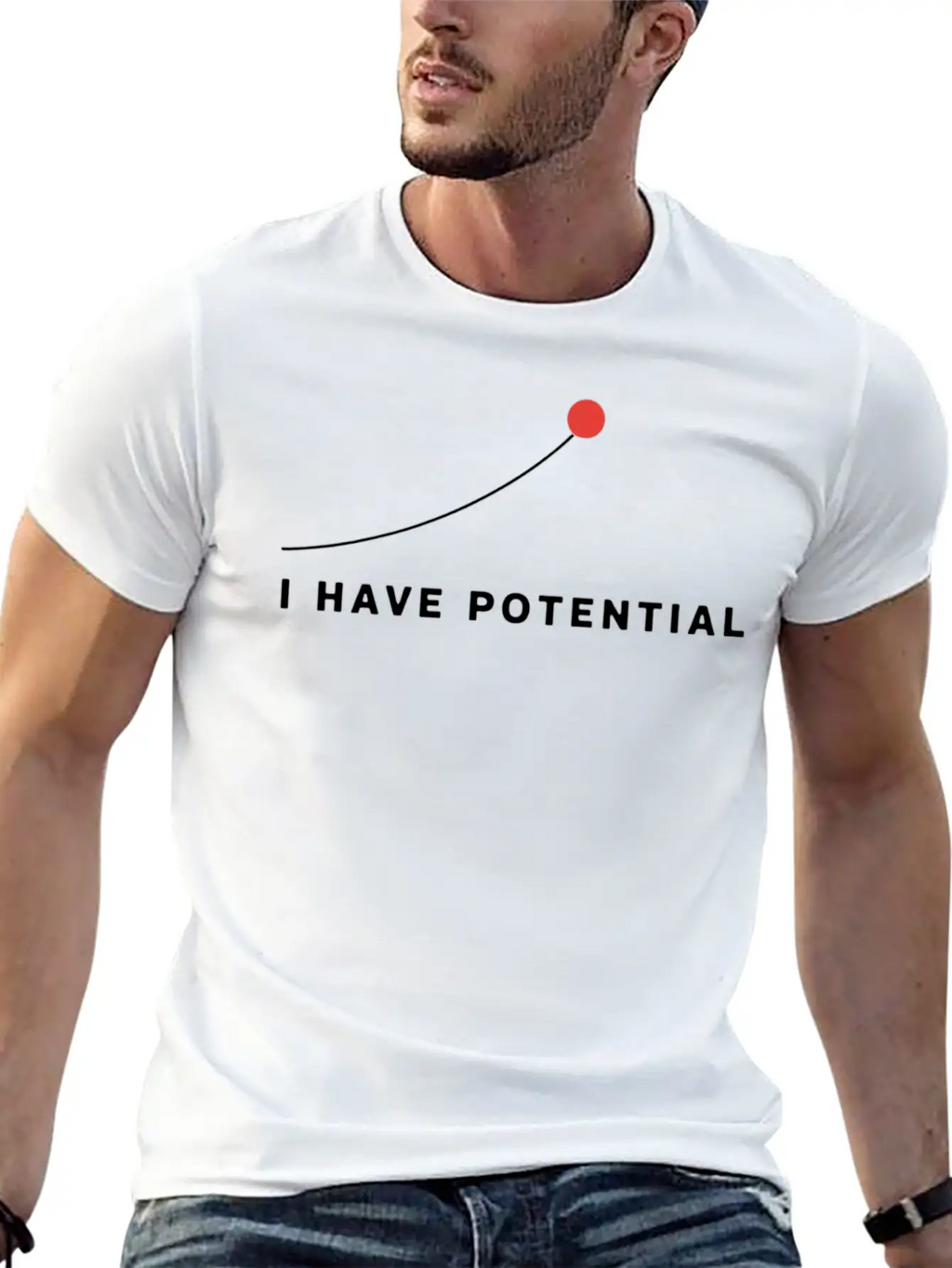I Have Potential Motivational Art Essential Cotton Tee For Daily Outfits – Unisex Style