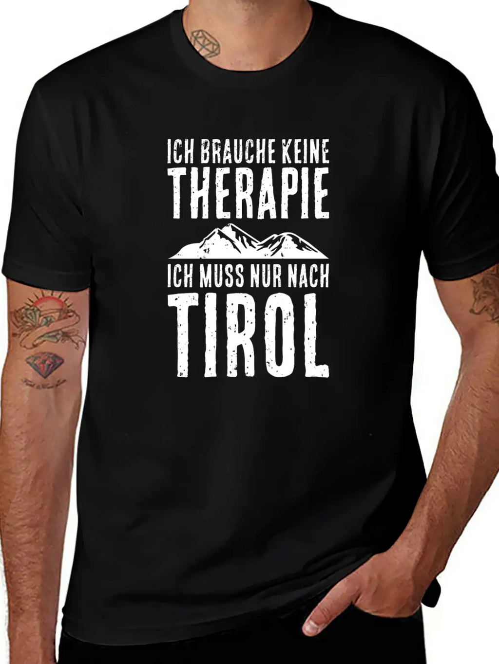 I Have To Hike To Tirol Mountains Hikers Stylish Everyday T-Shirt – Unisex Basic Cotton Tee