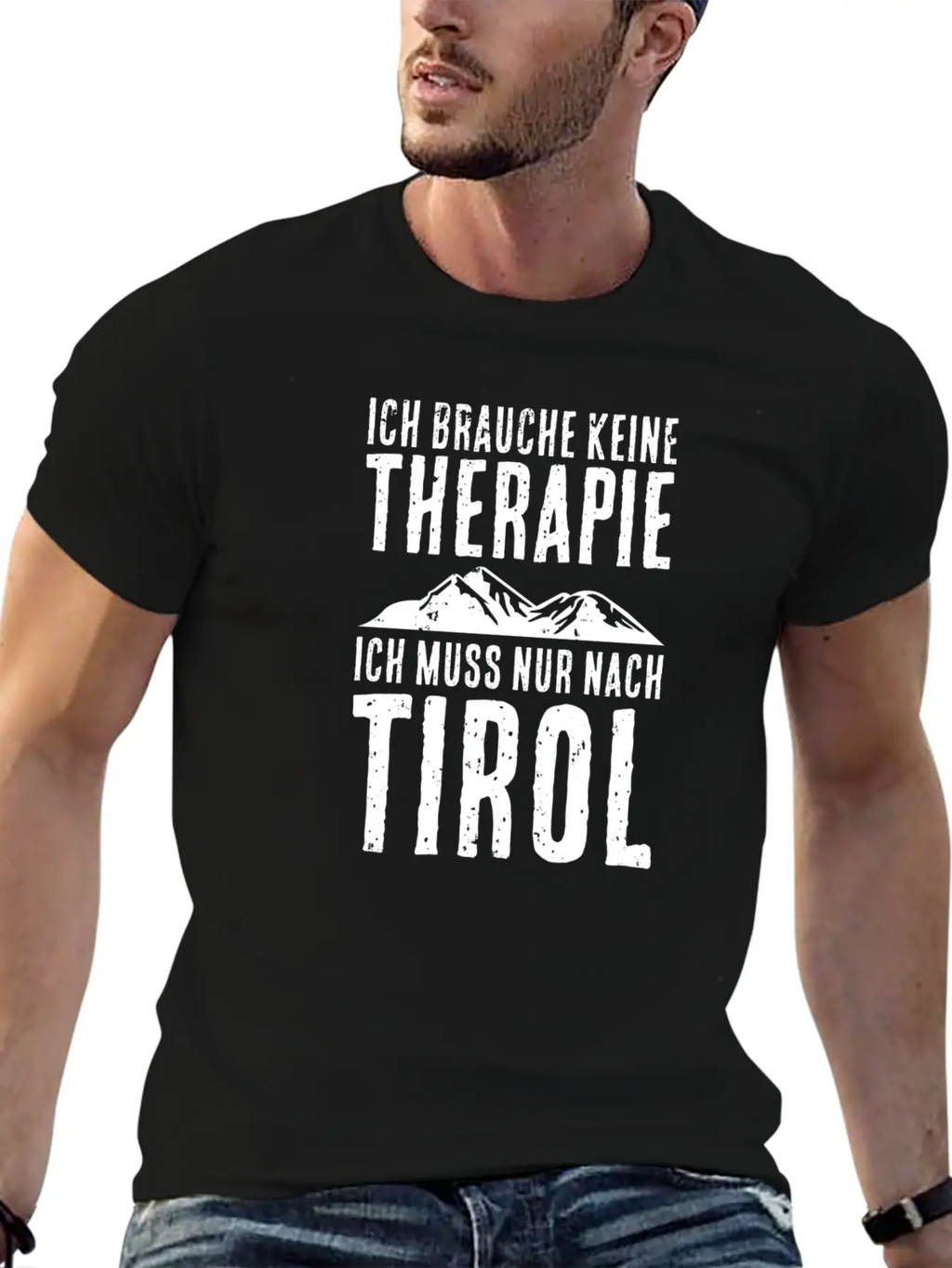 I Have To Hike To Tirol Mountains Hikers Stylish Everyday T-Shirt – Unisex Basic Cotton Tee