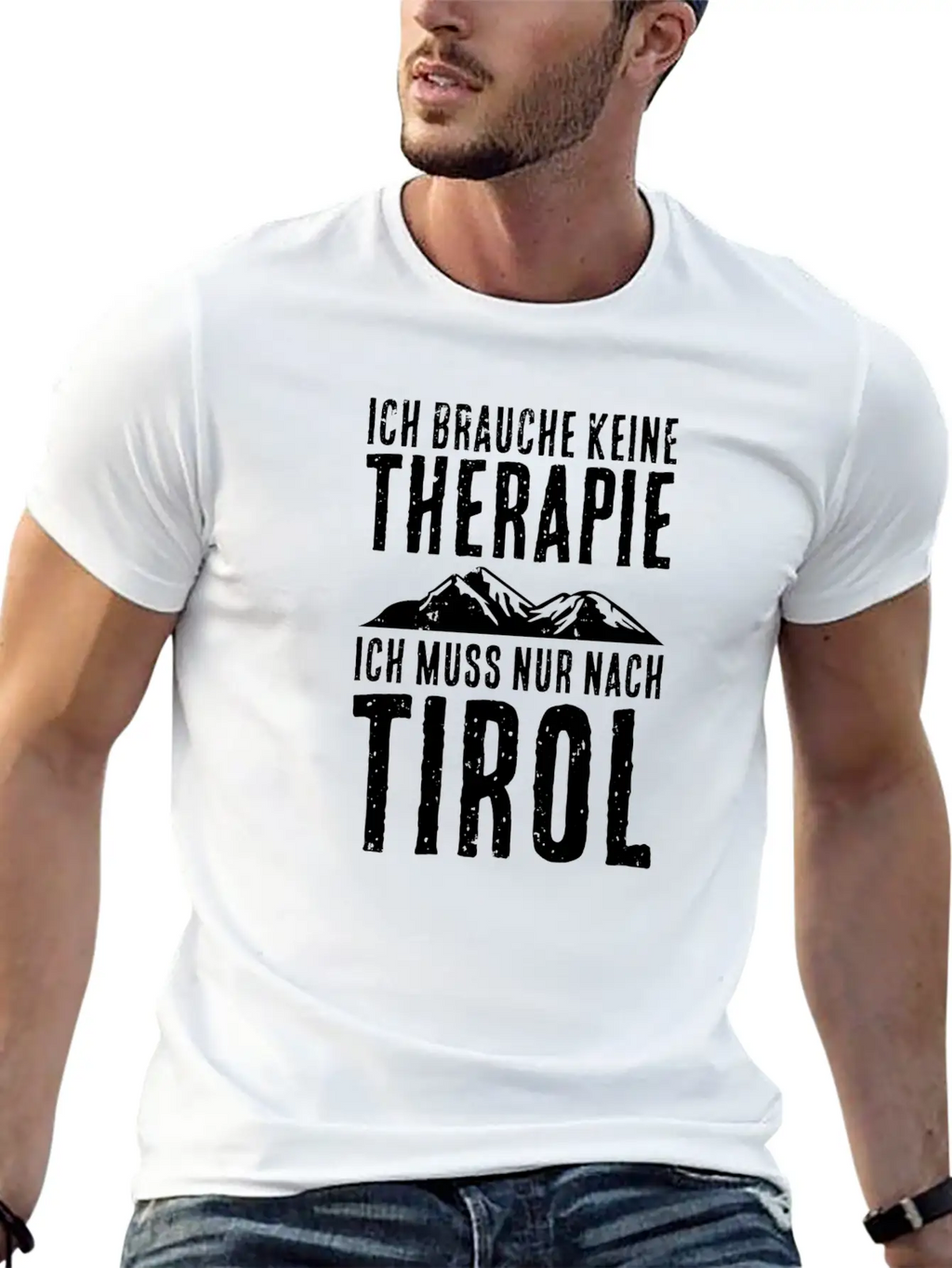 I Have To Hike To Tirol Mountains Hikers Stylish Everyday T-Shirt – Unisex Basic Cotton Tee