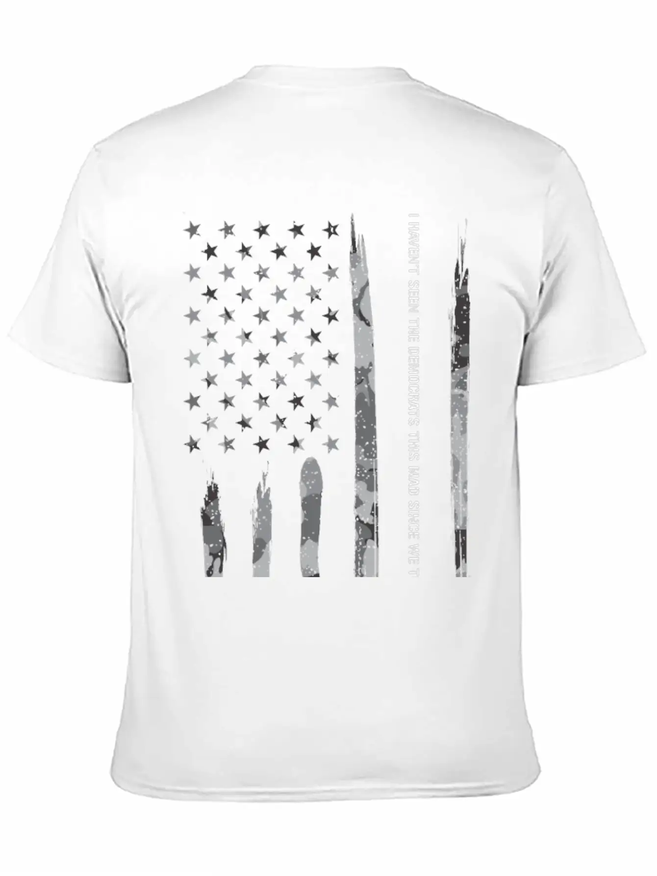 I Haven't Seen The Democrats Thi... Unisex Short Sleeve Soft Cotton T-Shirt – Casual Everyday Wear